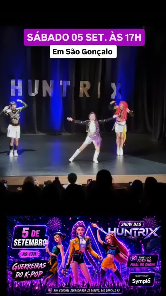 Flyer de SHOW DAS HUNTRIX e TIRE UMA FOTO NO FINAL DO SHOW