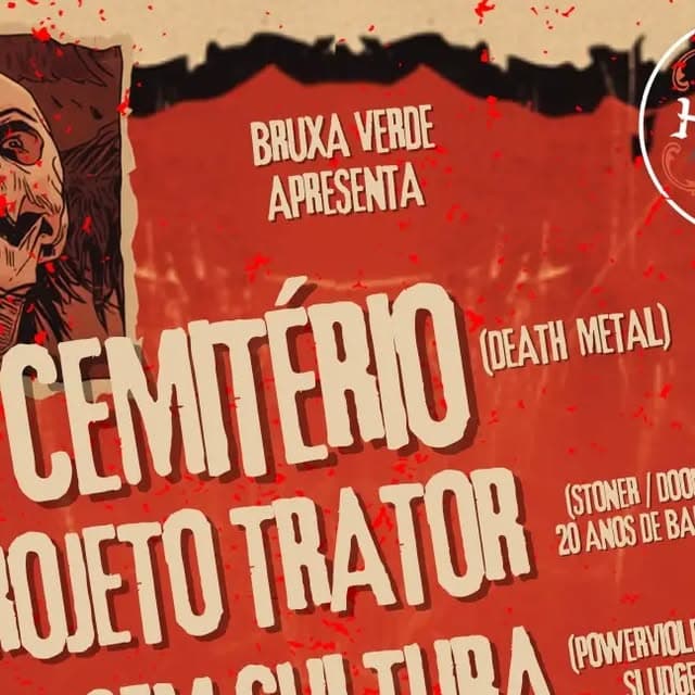 Flyer de Semcultura, Cemitério, Projeto Trator e Godhusk