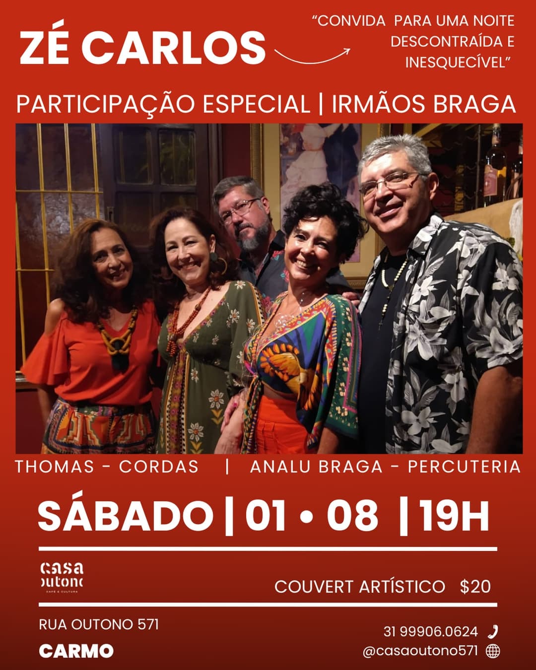 Flyer de Zé Carlos e os irmãos Braga