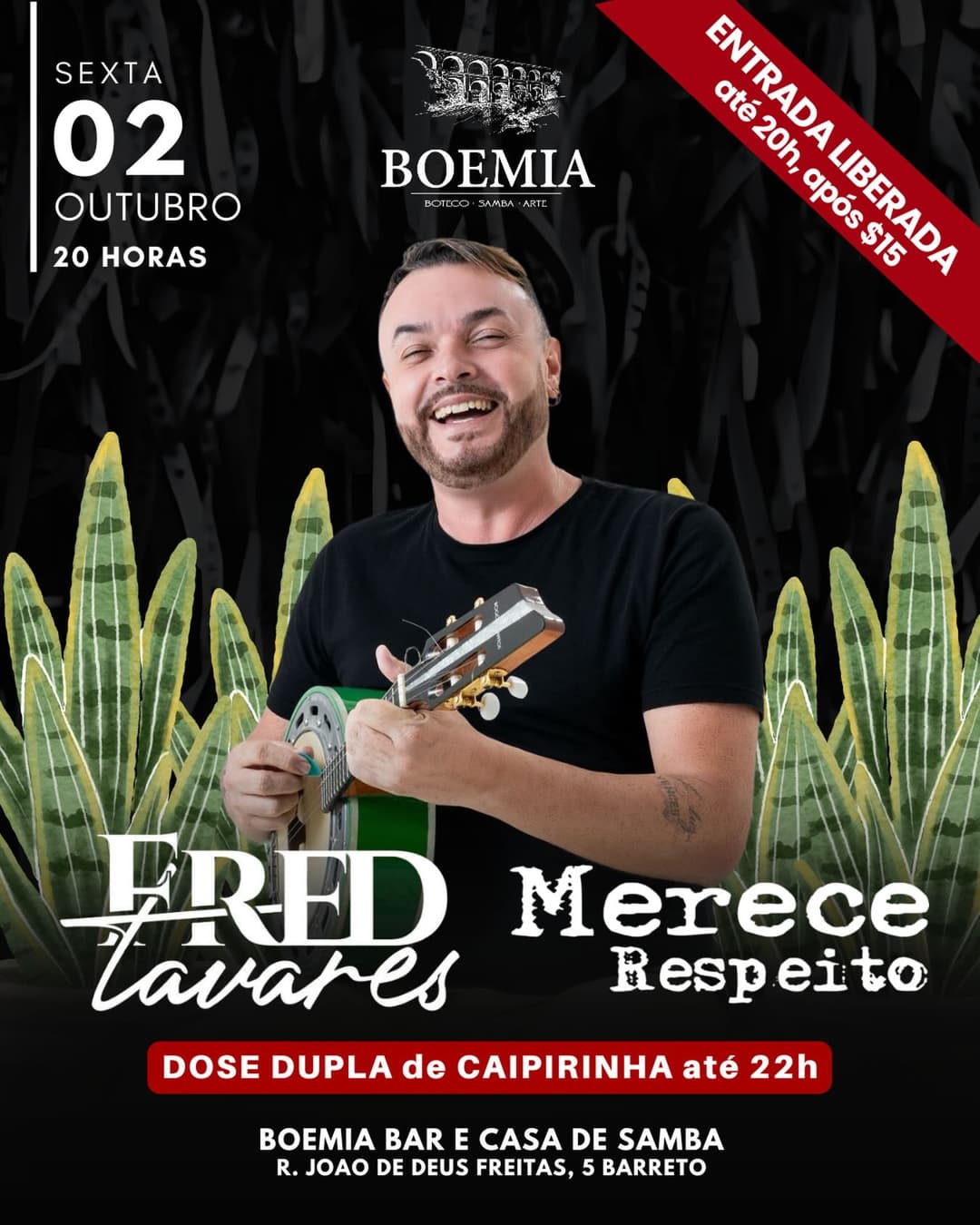 Flyer de Fred Tavares e Merece Respeito