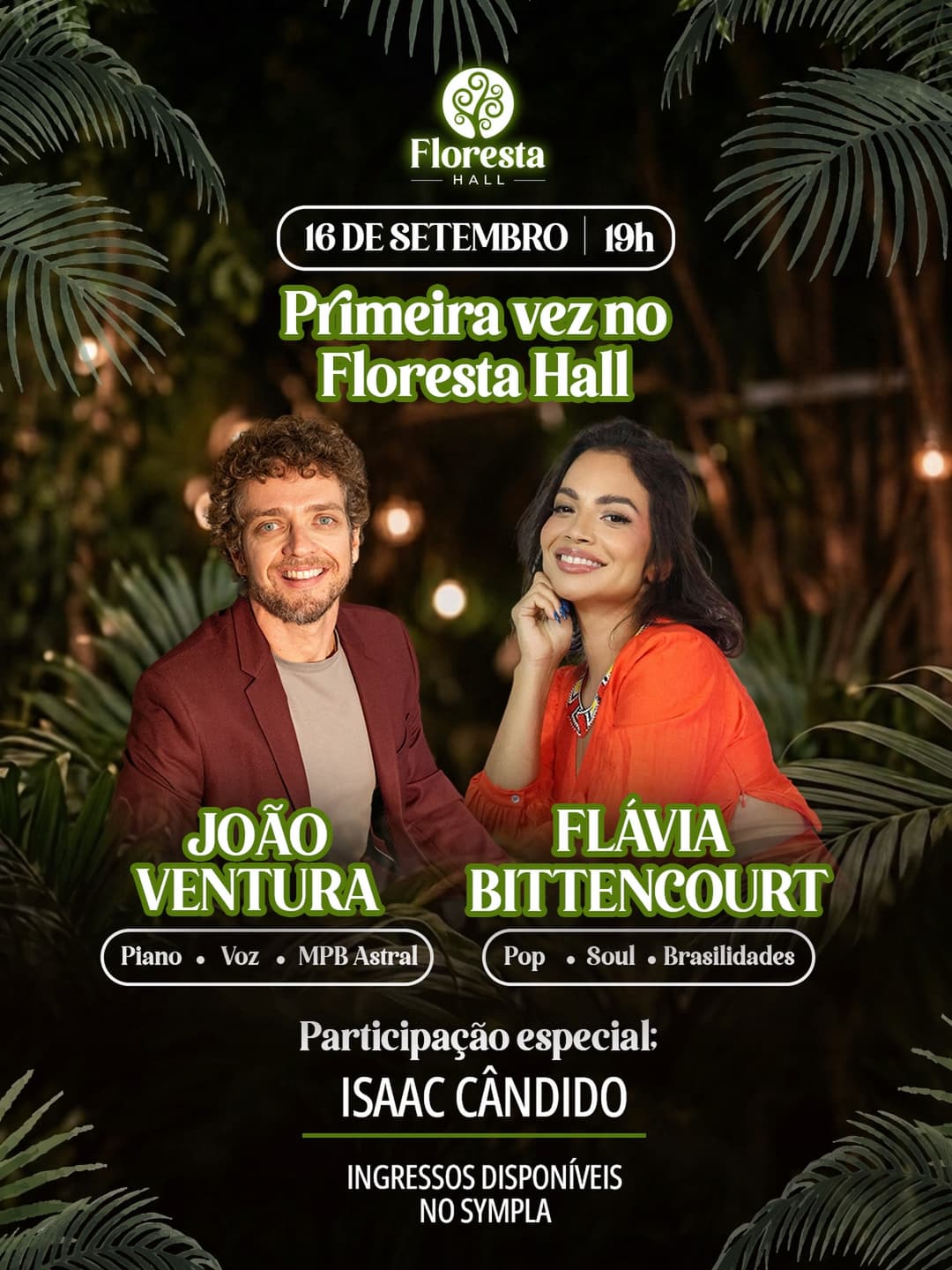 Flyer de João Ventura, Flávia Bittencourt e Isaac Cândido