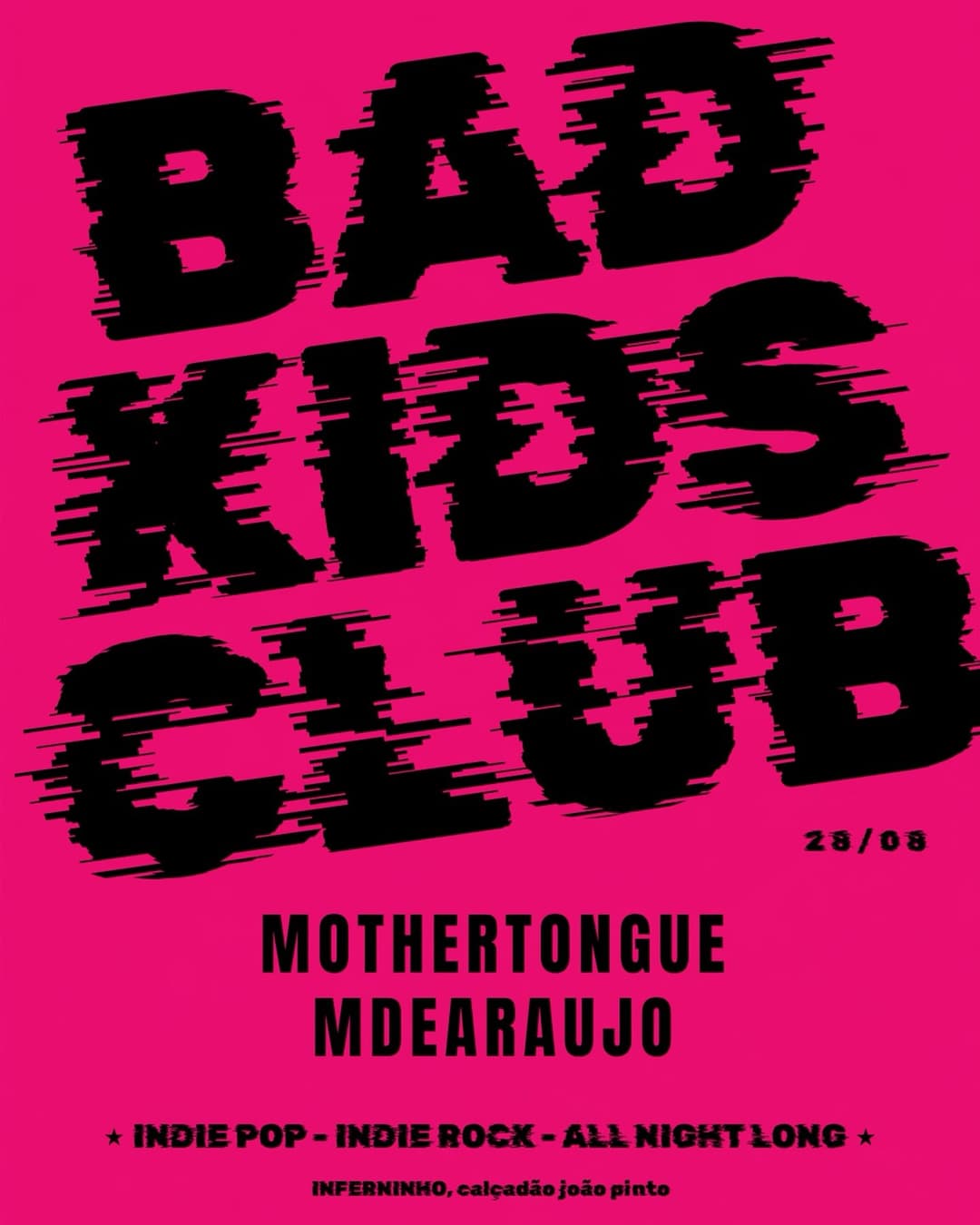 Flyer de M de Araujo, BAD KIDS CLUB e mothert0ngue