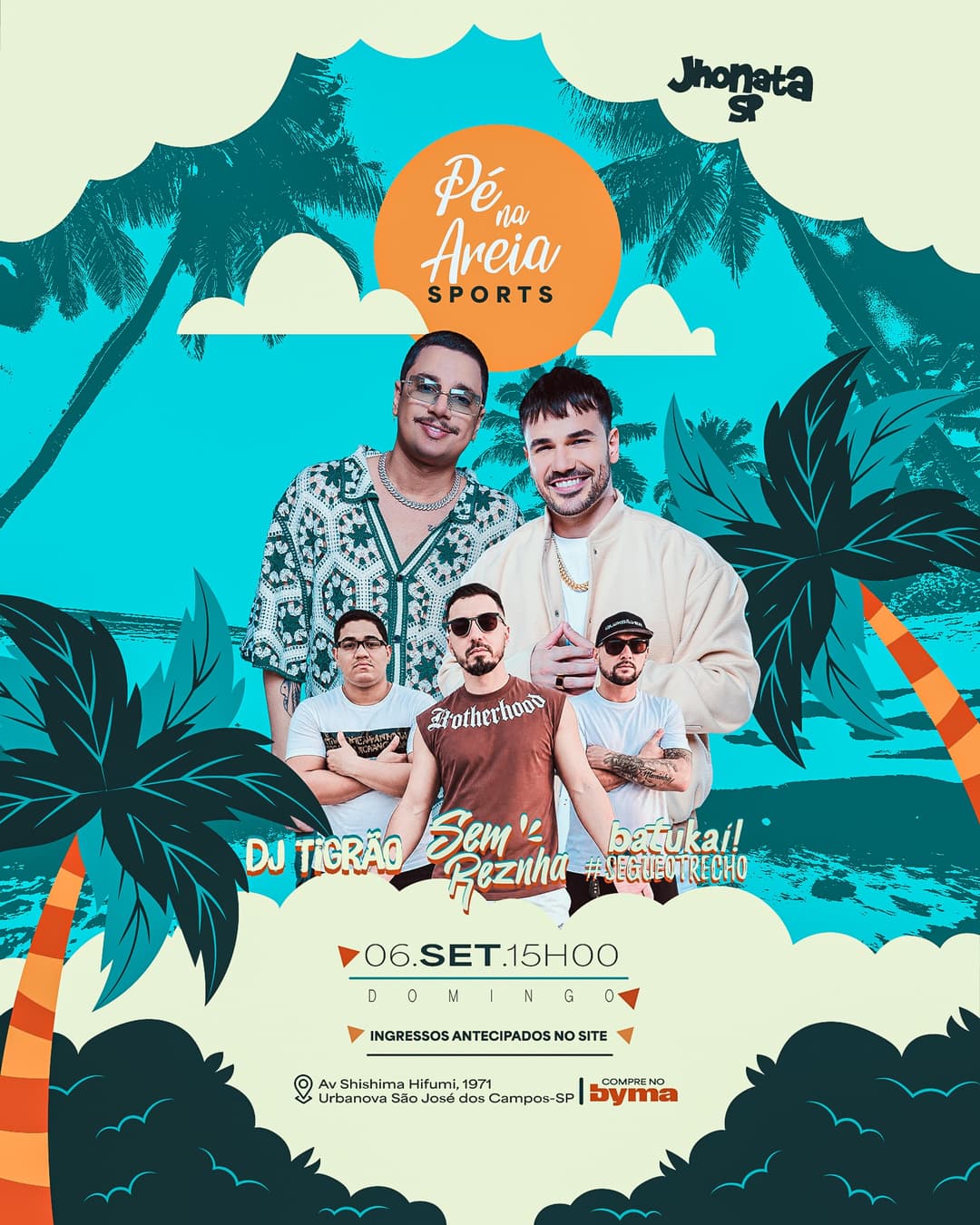 Flyer de Sem Reznha, Batukai e DJ Tigrão