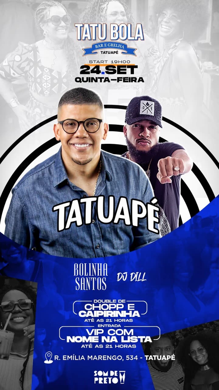 Flyer de Som D'Preto, Bolinha Santos e Dj Dill
