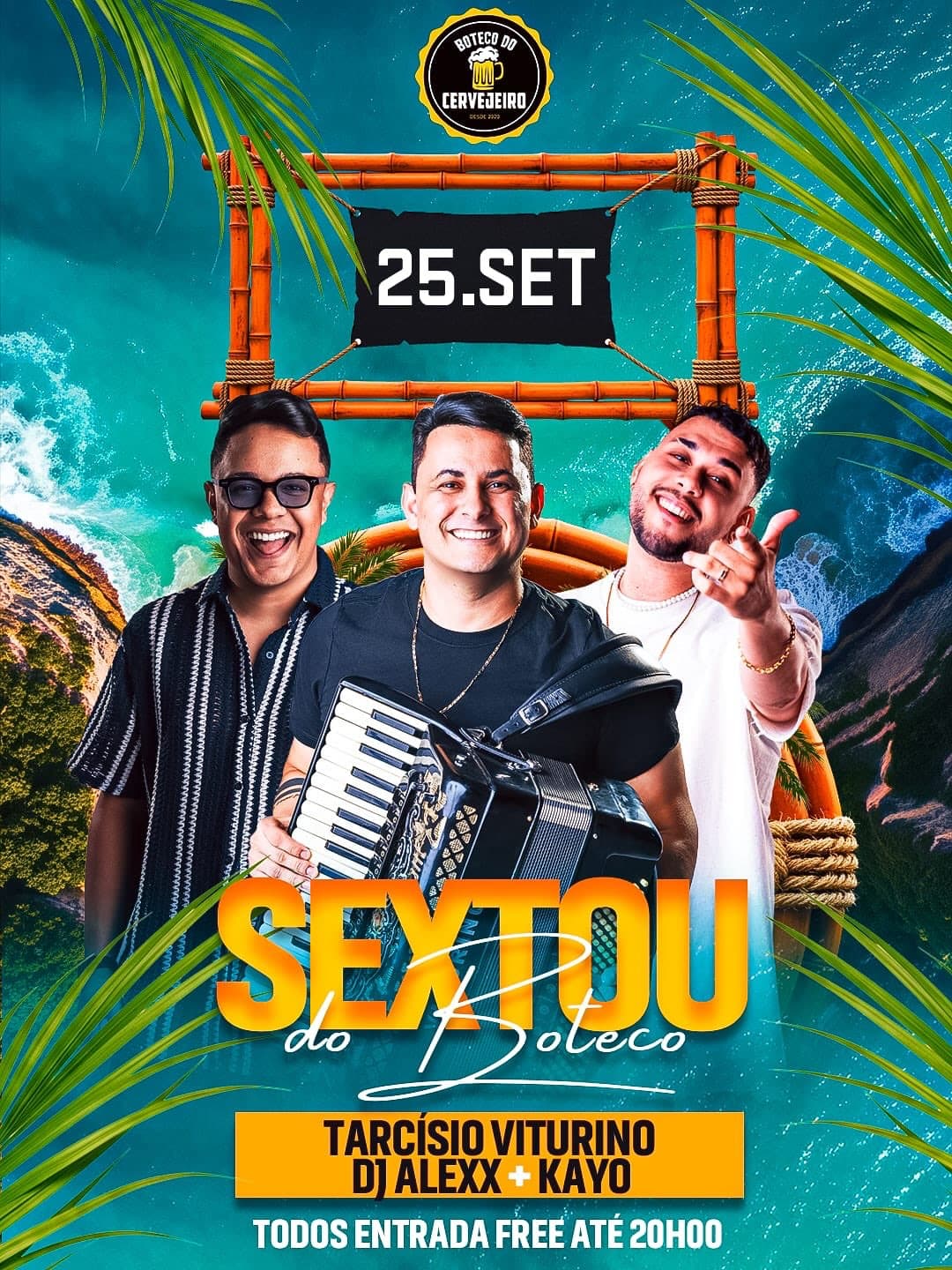 Flyer de Tarcísio Viturino, DJ Alexx, Kayo e Tarcísio Vitorino
