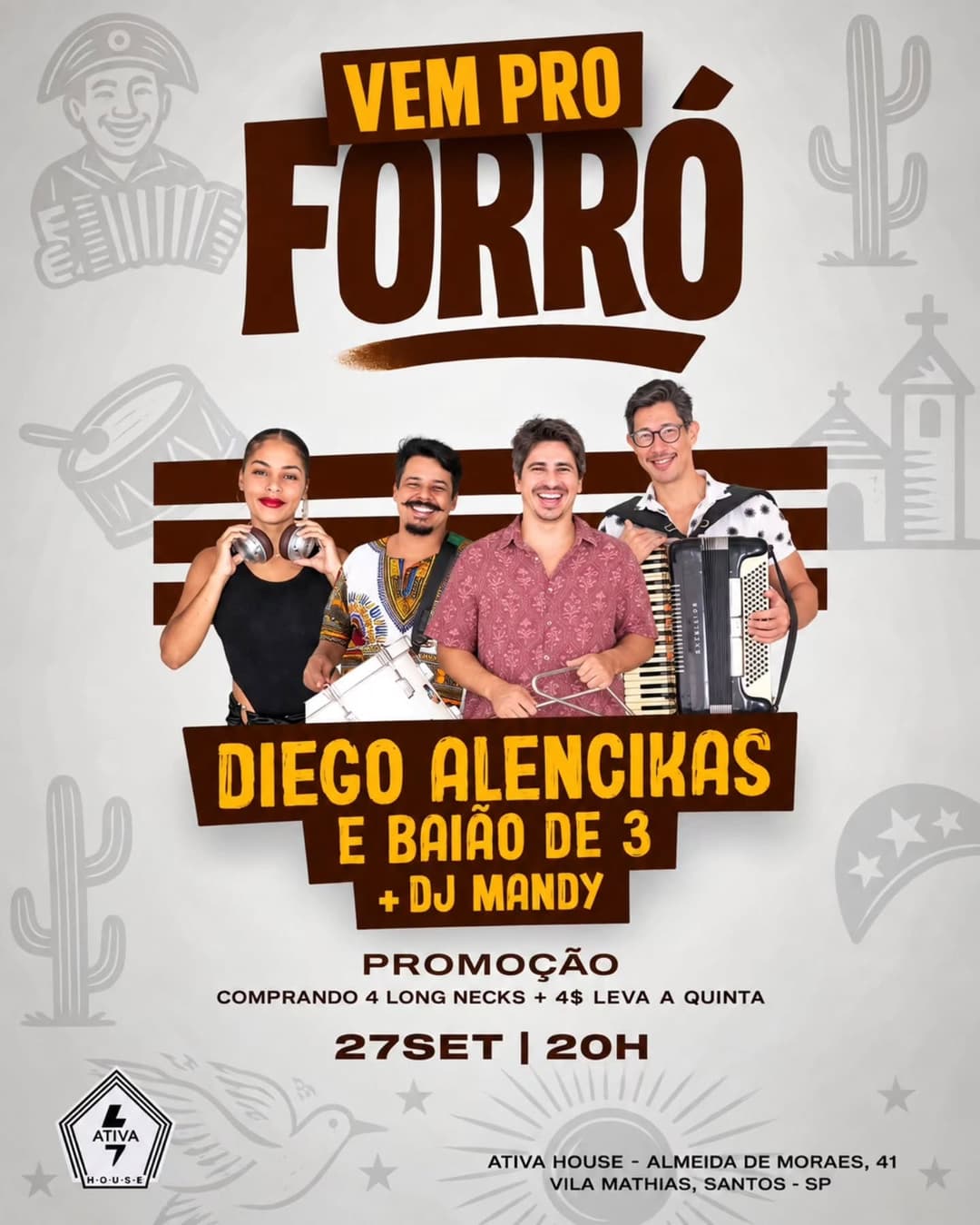 Flyer de Forro Baixada 013, Diego Alencikas e mais 2 artistas