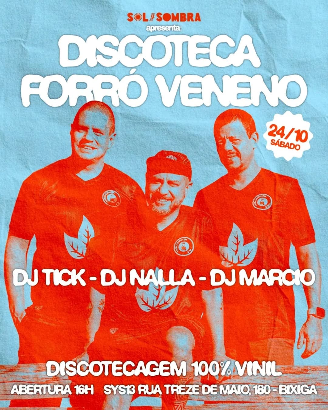 Flyer de Discoteca Forró Veneno e mais 3 artistas
