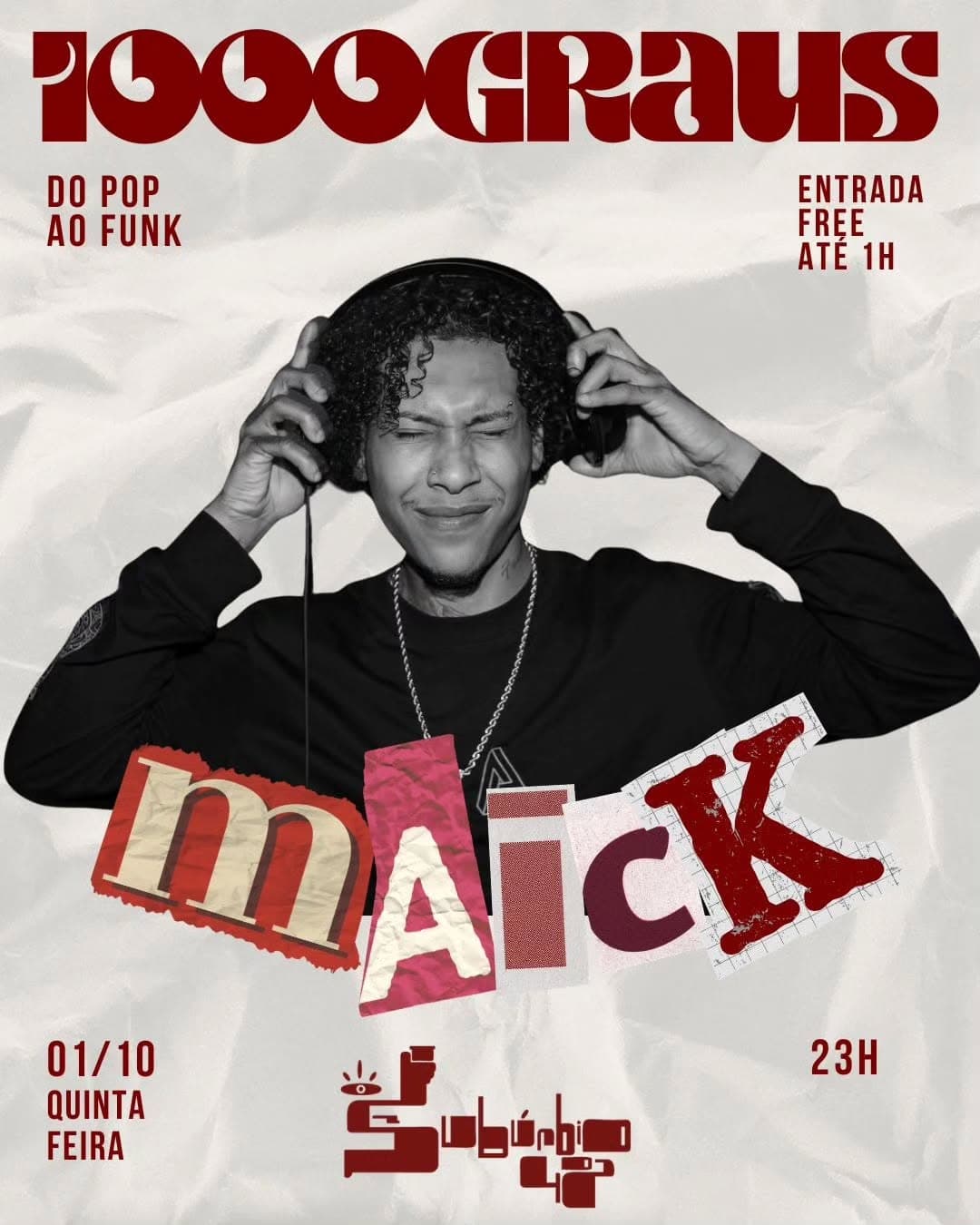Flyer de Maick! e 1000Graus