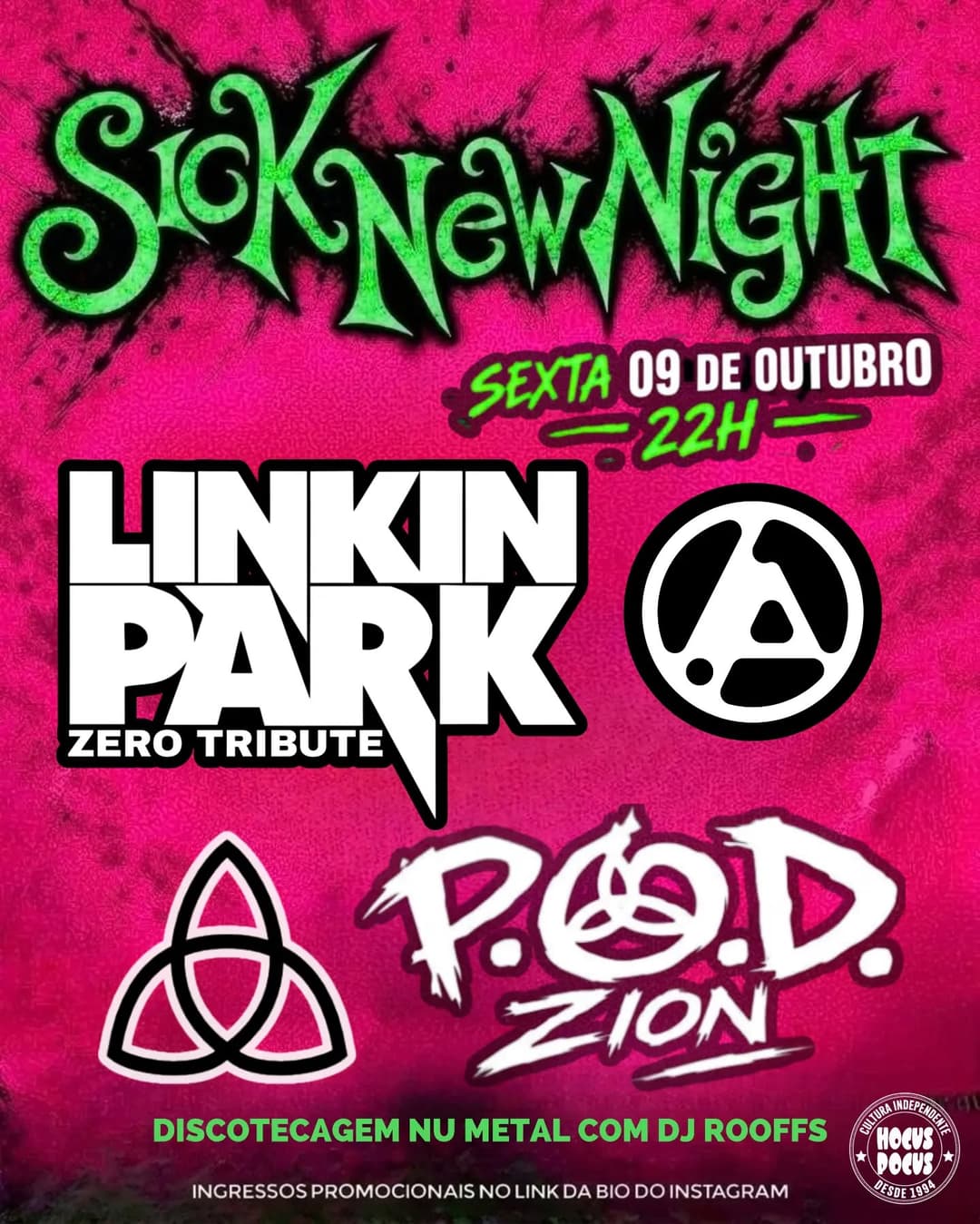 Flyer de Zero Linkin Park Tribute, P.O.D. ZION e DJ Rooffs