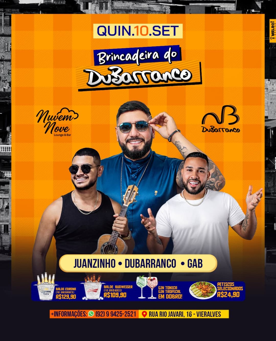 Flyer de Juanzinho, Dubarranco e Gab