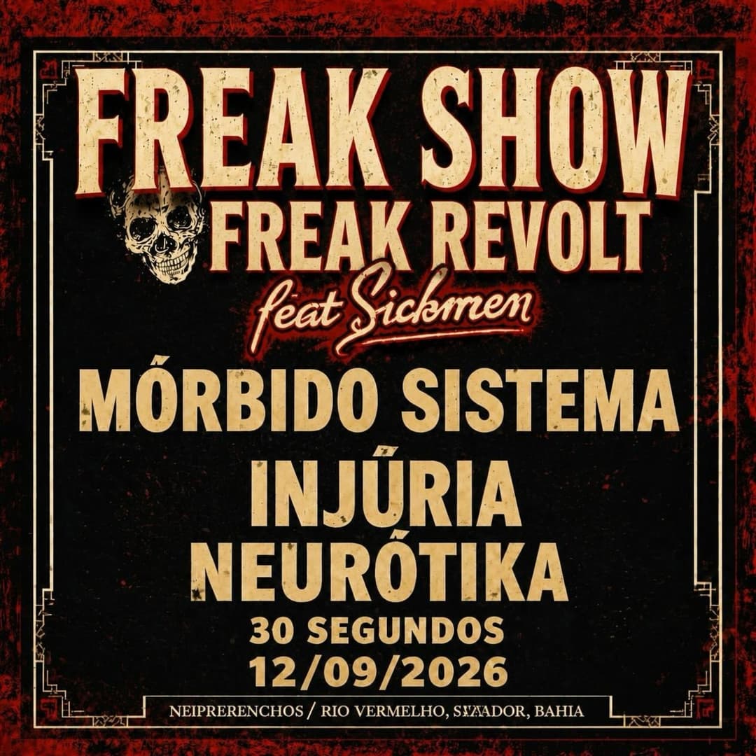 Flyer de Mórbido Sistema, Injúria, Neurótika e mais 2 artistas