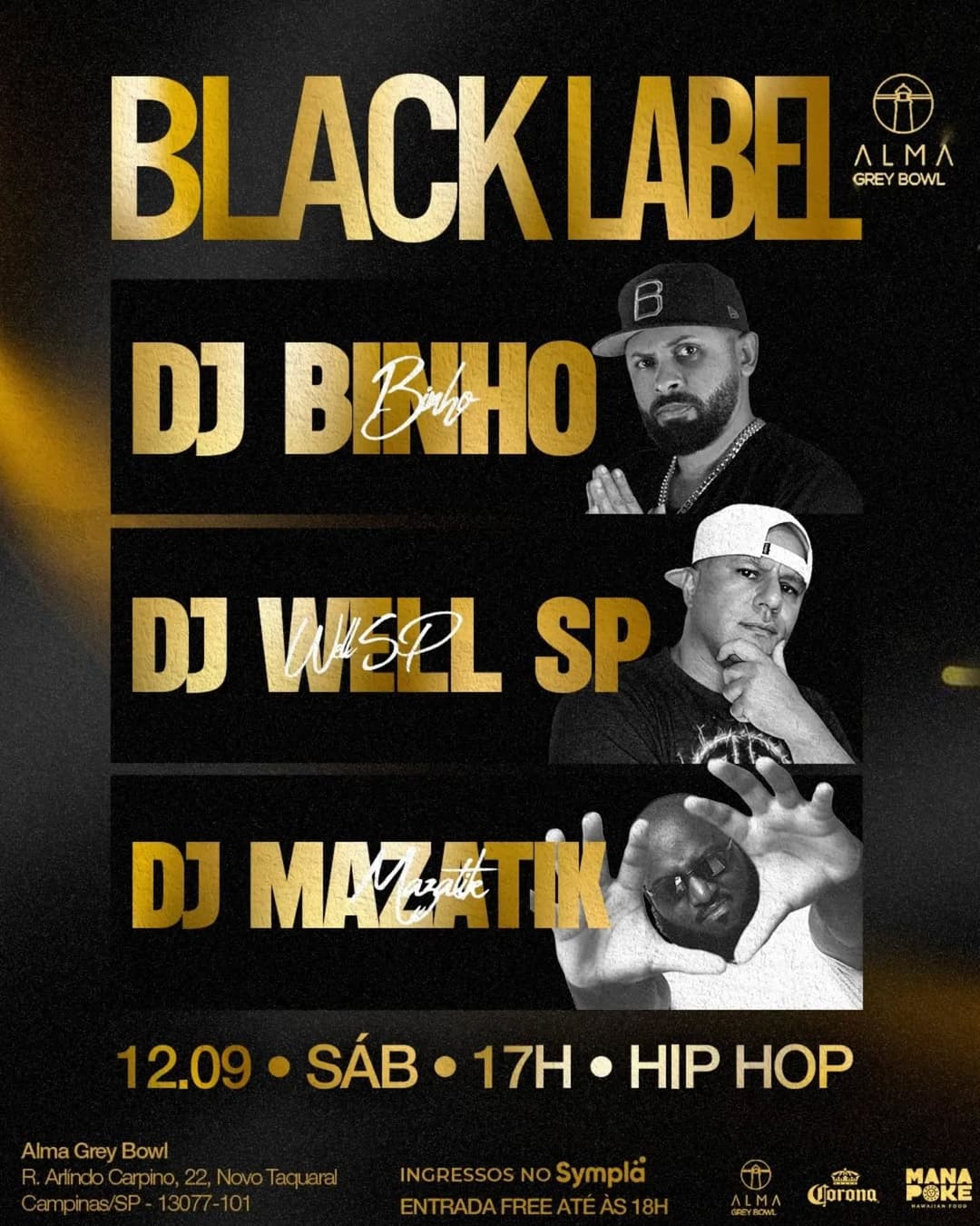 Flyer de DJ Binho Silva, DJ Binho, DJ Mazatik e DJ Well SP