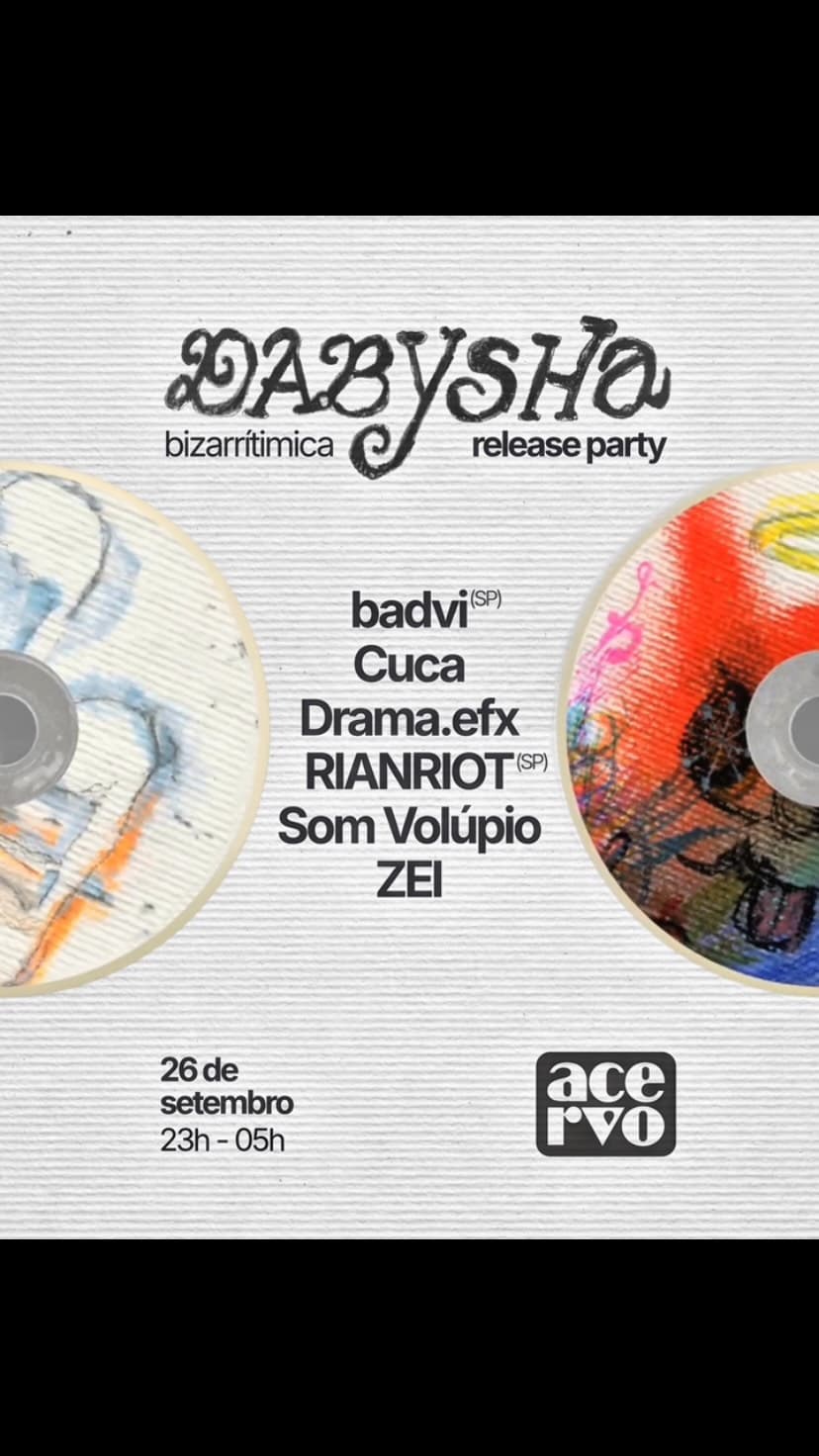 Flyer de Dabysha, Cuca, Som Volúpio, Júlia e mais 3 artistas