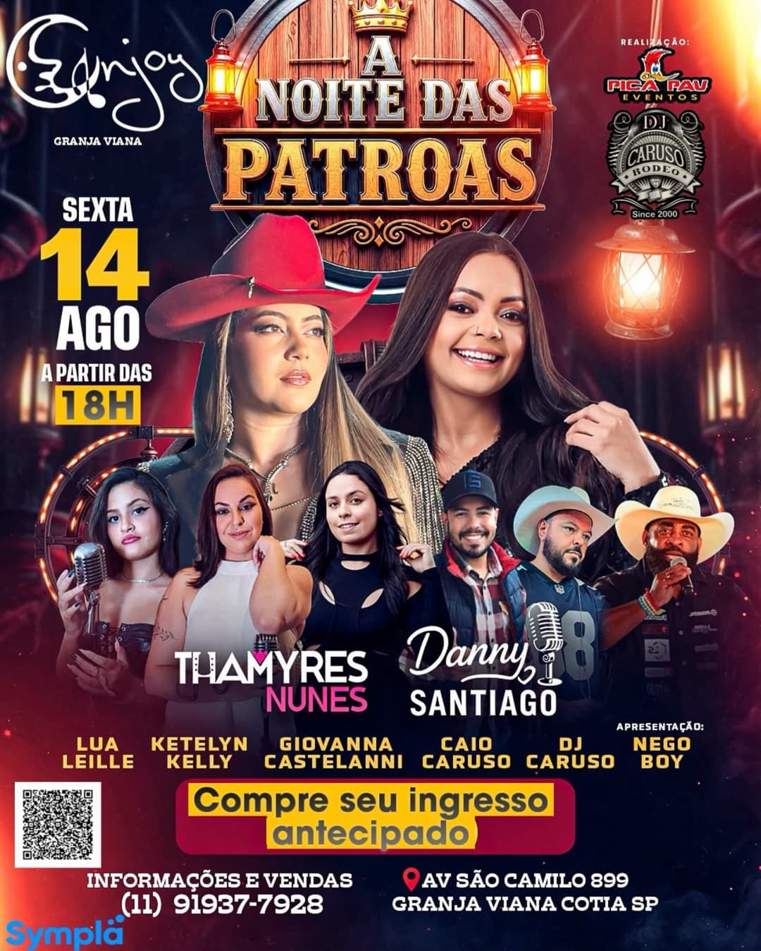 Flyer de Thamyres Nunes, Danny Santiago, Lua Leille, Ketelyn Kelly, Giovanna Castellanni, Nego Boy, Caio Caruso e DJ Caruso