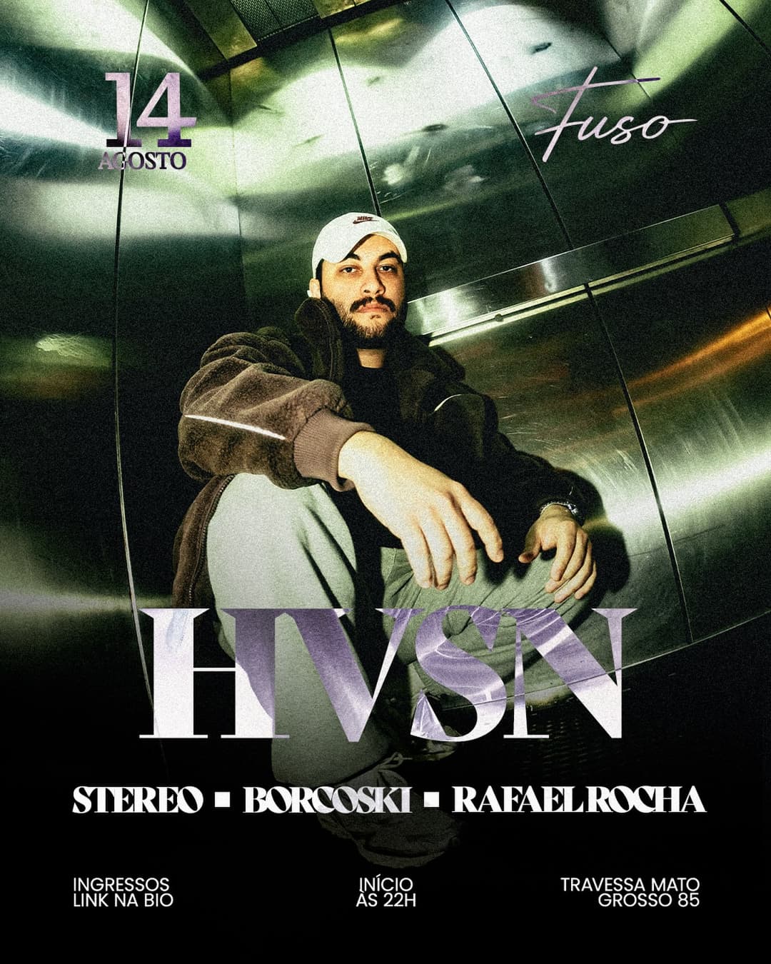 Flyer de Rafael Rocha, HVSN, Borcoski e Stereo
