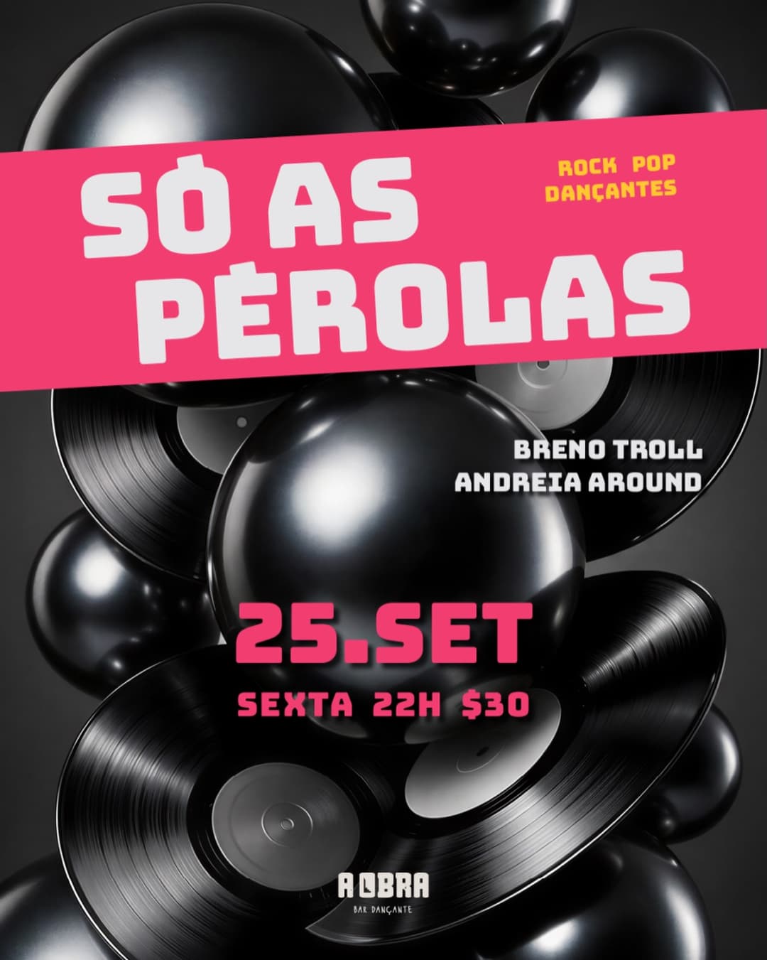 Flyer de Andreia Around e DJ Breno TroLL