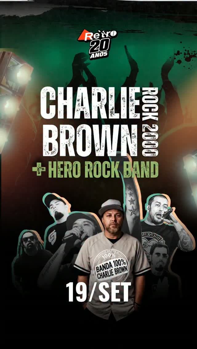 Flyer de Heroes e ESPECIAL 100% CHARLIE BROWN JR.