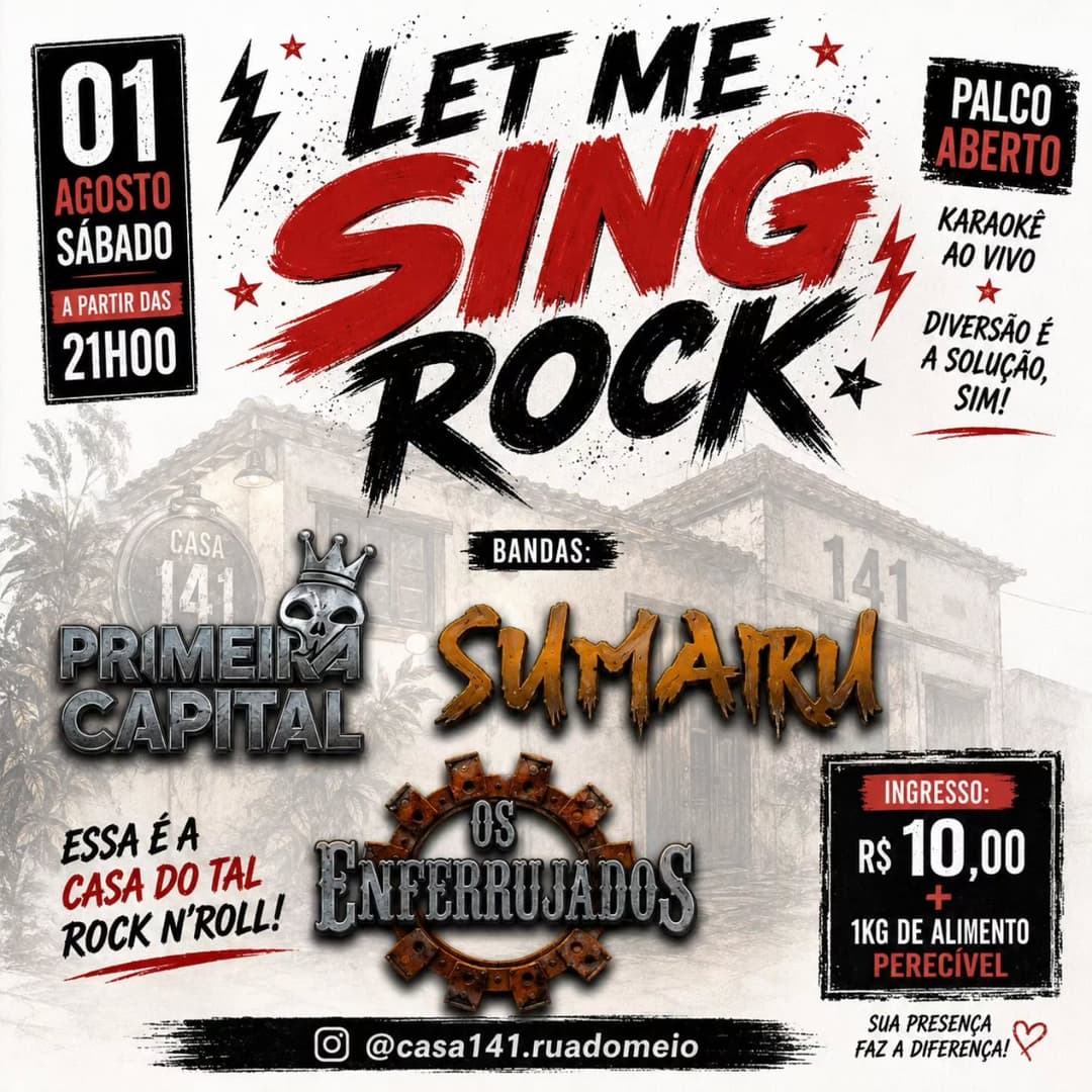 Flyer de Primeira Capital, Sumairu e Os Enferrujados