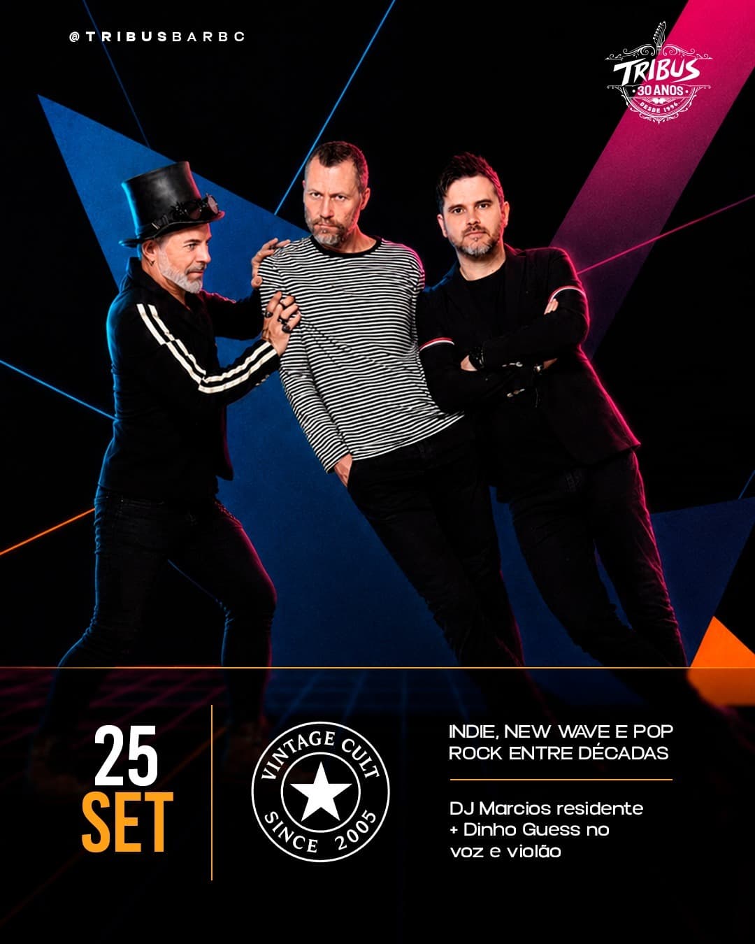 Flyer de Banda Vintage Cult, Dinho Guess e DJ Marcios