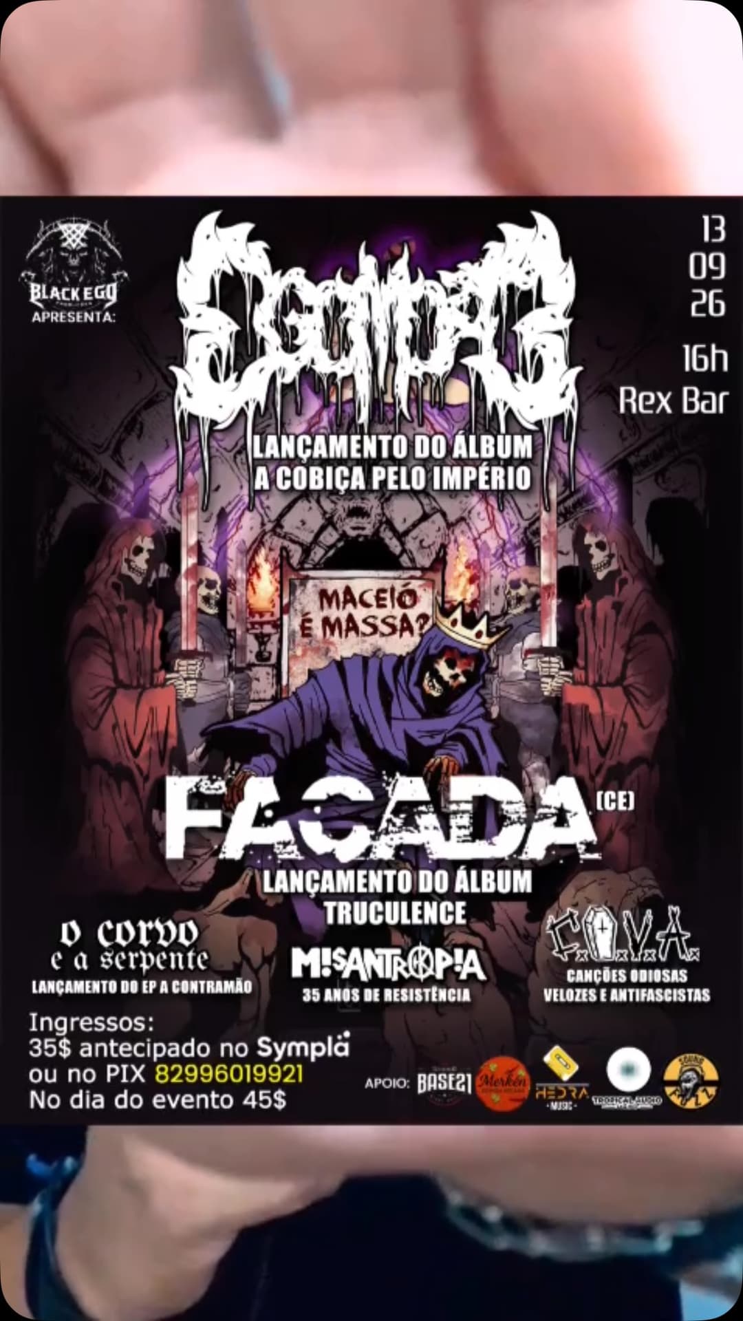 Flyer de Egomorte, FACADA, Misantropia, COVA e mais 1 artista