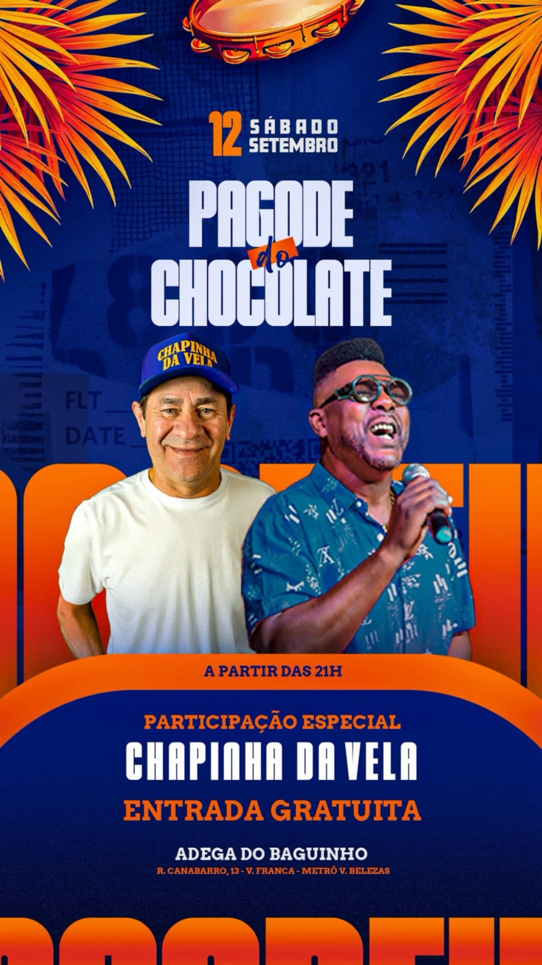 Flyer de Pagode do Chocolate e Chapinha do Samba da Vela