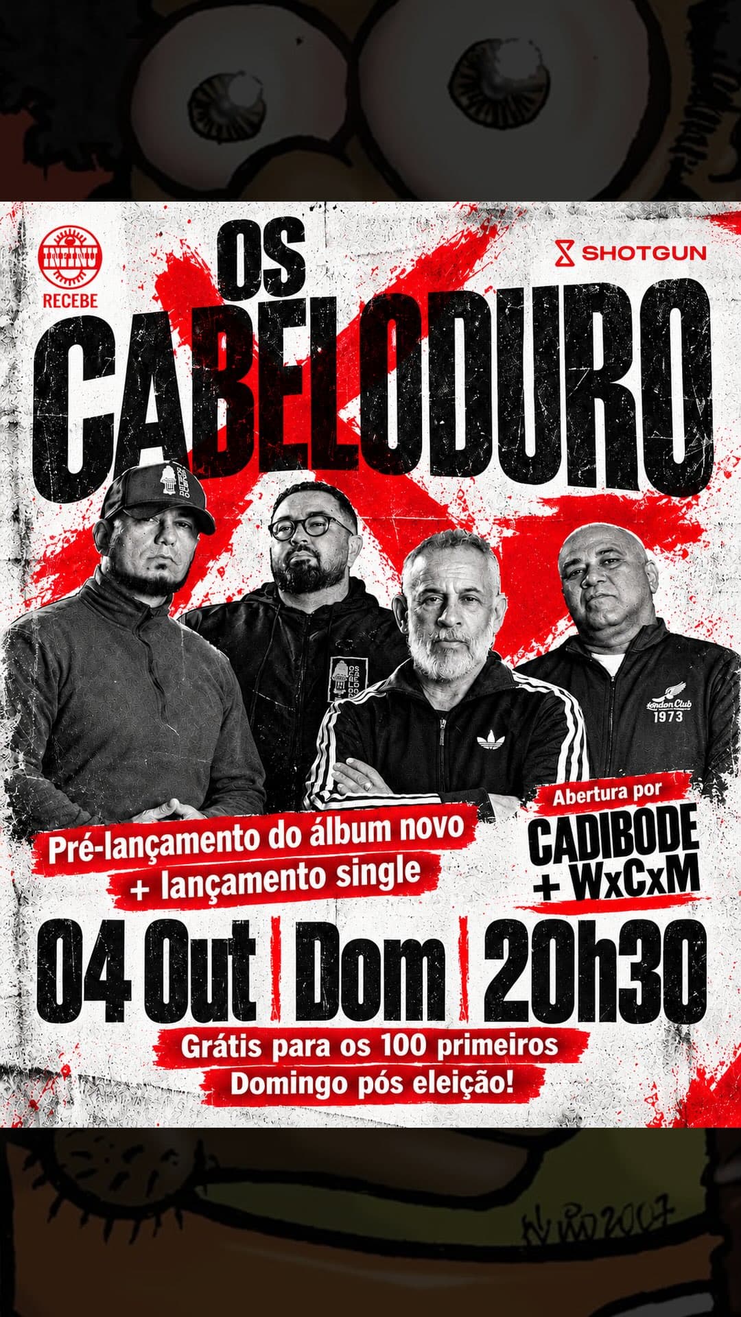 Flyer de CadibódE, WxCxM e Os Cabeloduro