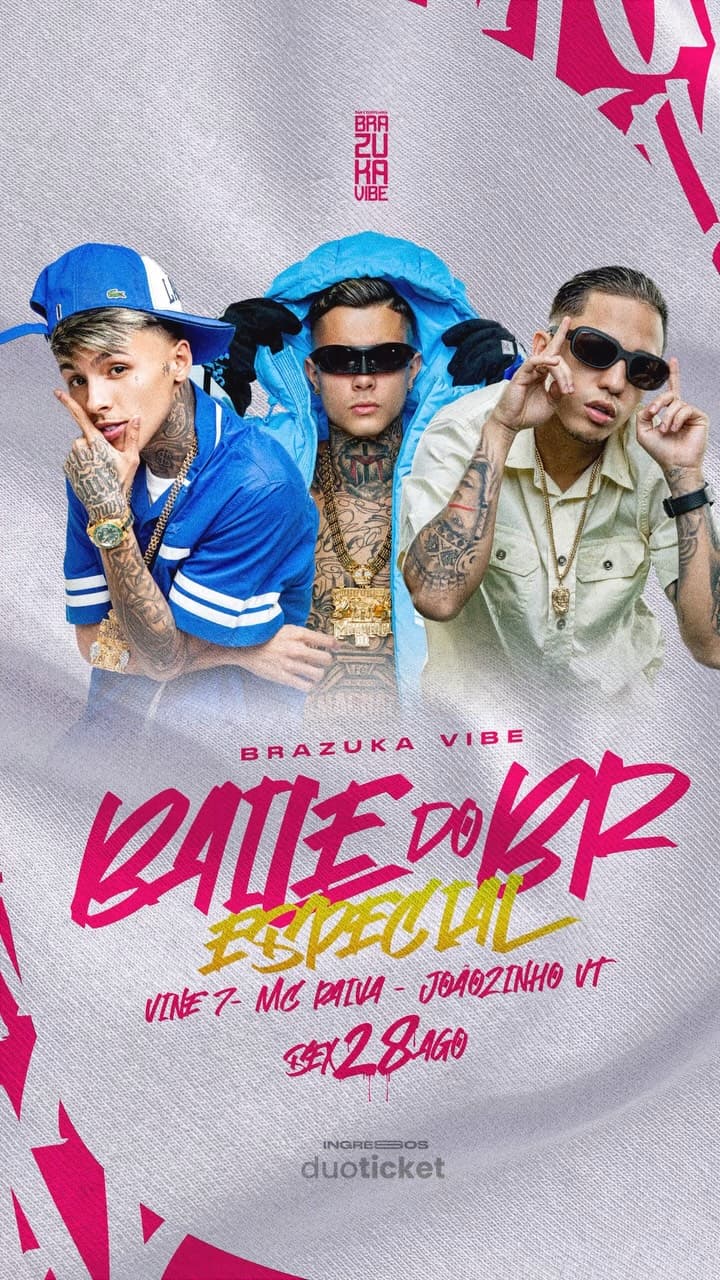 Flyer de Vine 7, MC Paiva e Joaozinho VT