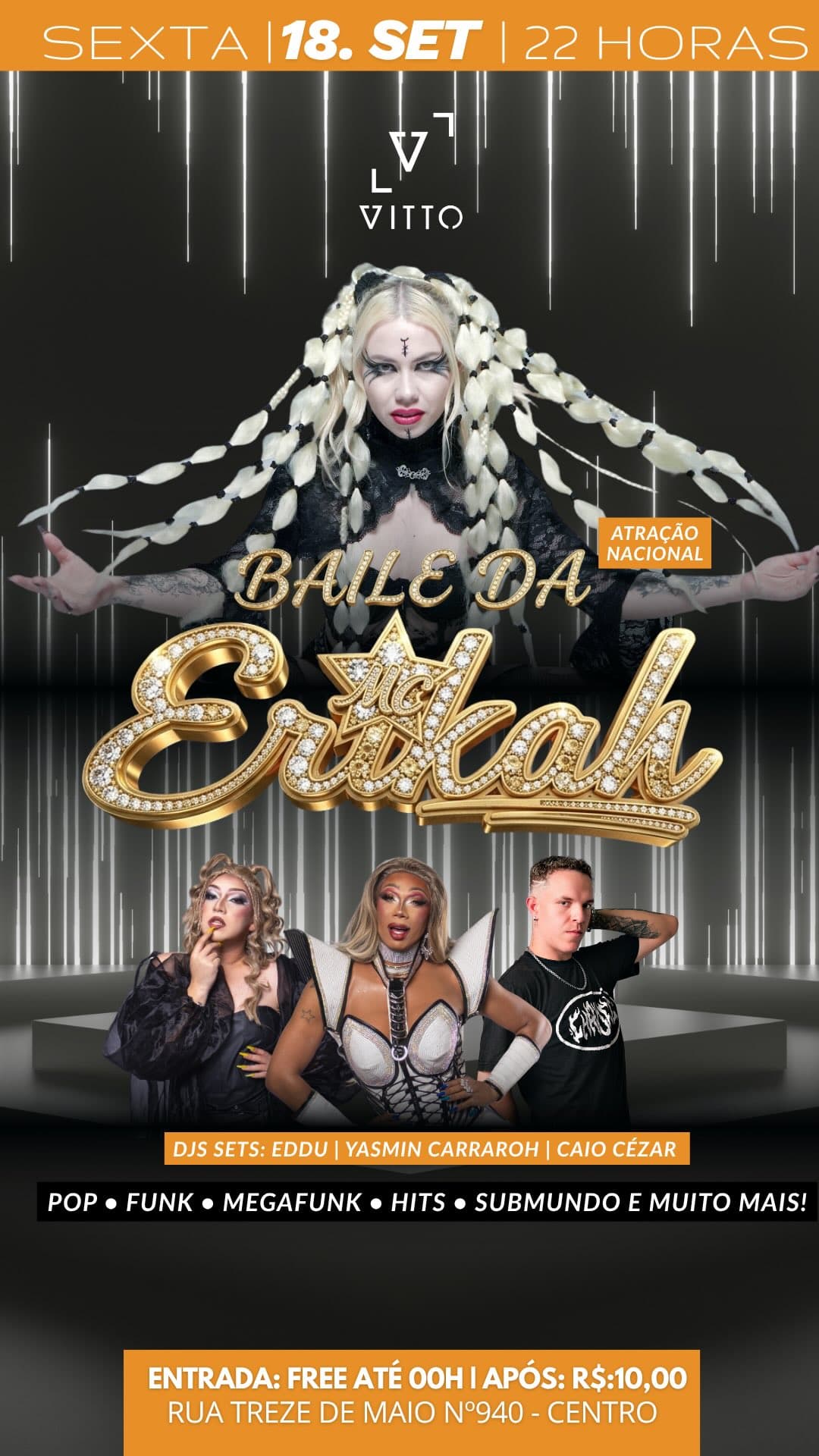 Flyer de Drag Queen Yasmin Carraroh, E D D U e Caio Cezar