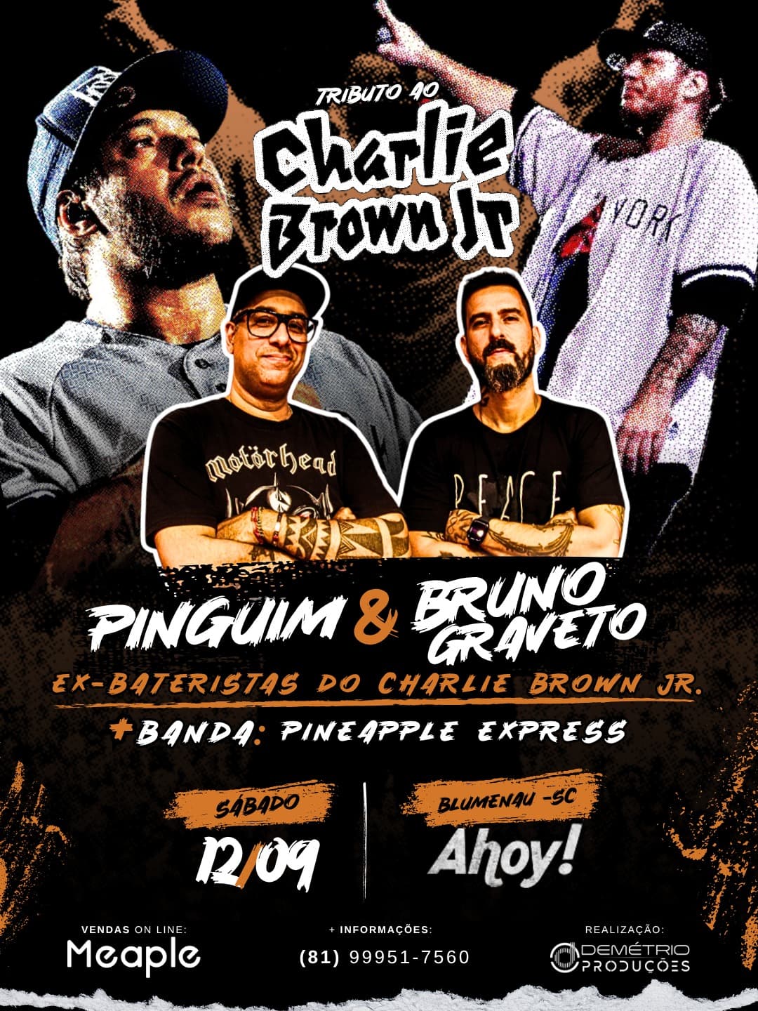 Flyer de Pineapple XPS e Tributo ao Charlie Brown Jr