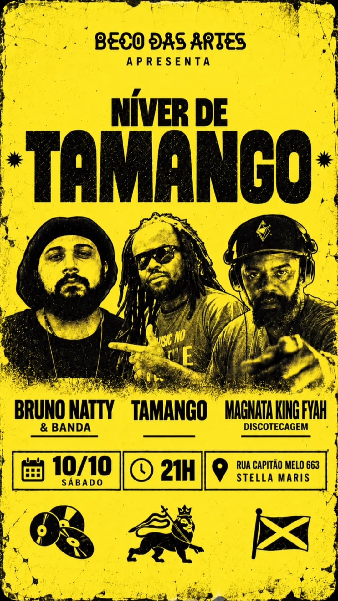 Flyer de Tamango, Bruno Natty & Banda e Magnata King Fyah