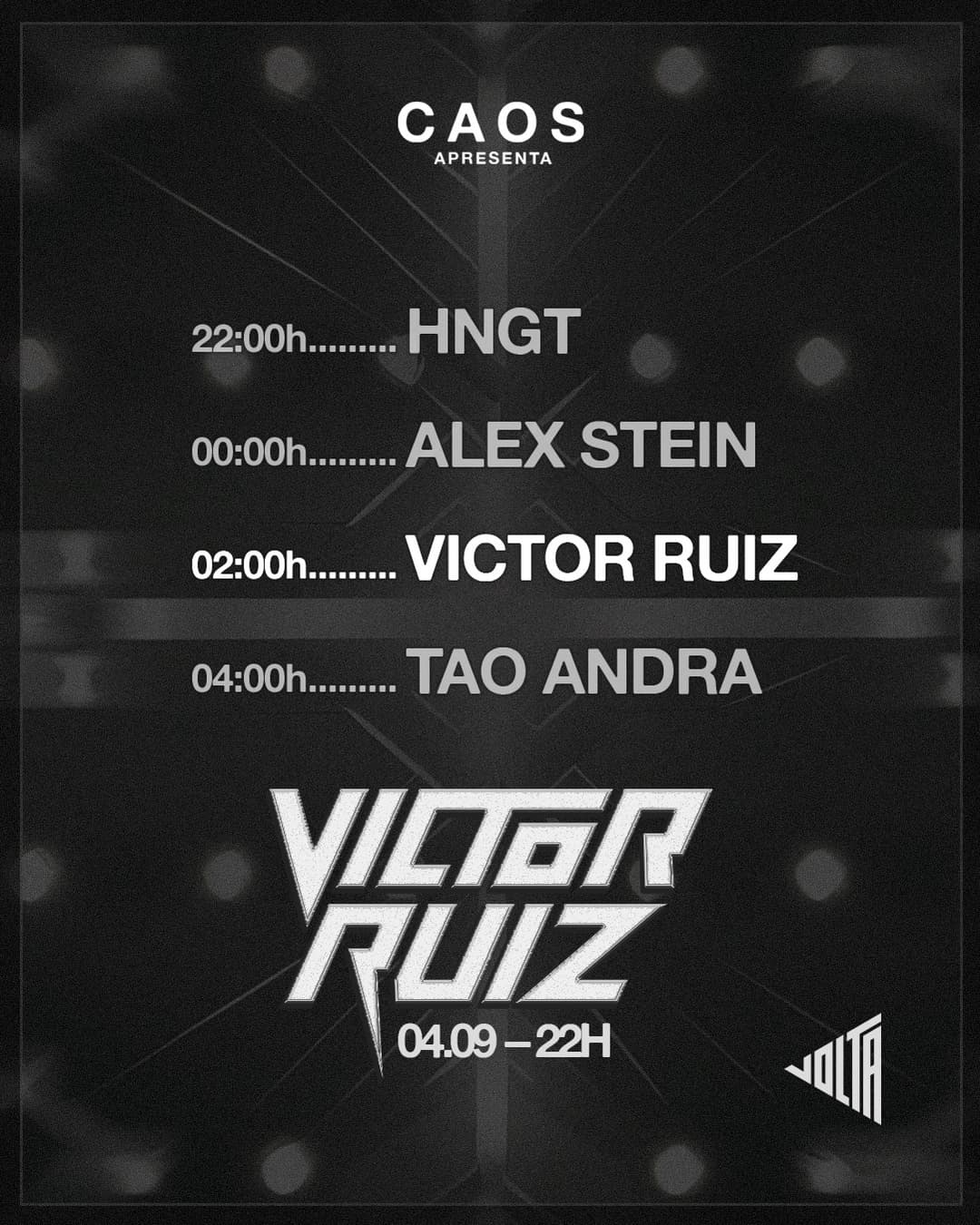 Flyer de HNGT, Alex Stein, Victor Ruiz e Tao Andra