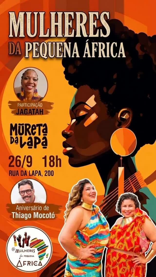 Flyer de Mulheres da Pequena África, Jagatah e Thiago Mocotó