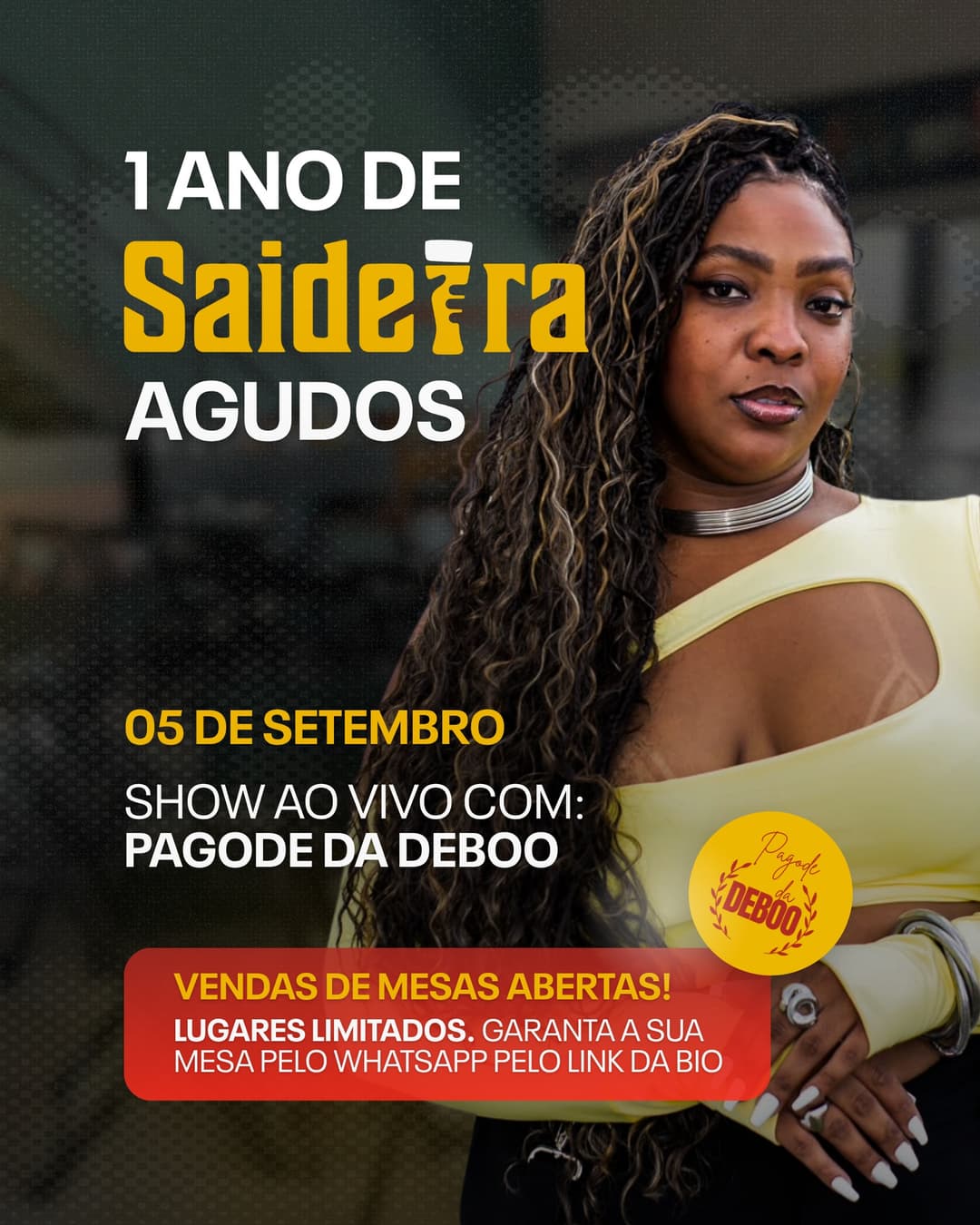 Flyer de Pagode da Deboo ao vivo e Saideira Bar