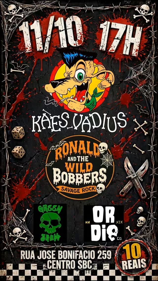 Flyer de Kรฃes Vadius e Ronald and The Wild Bobbers