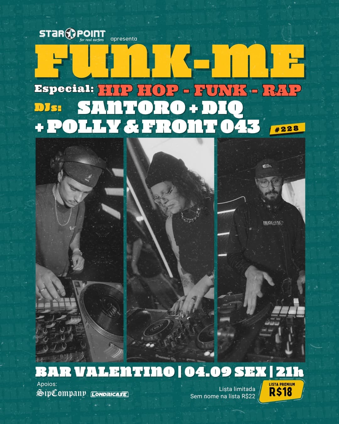 Flyer de DJ Santoro, DJ Diq, DJ Polly e Front043