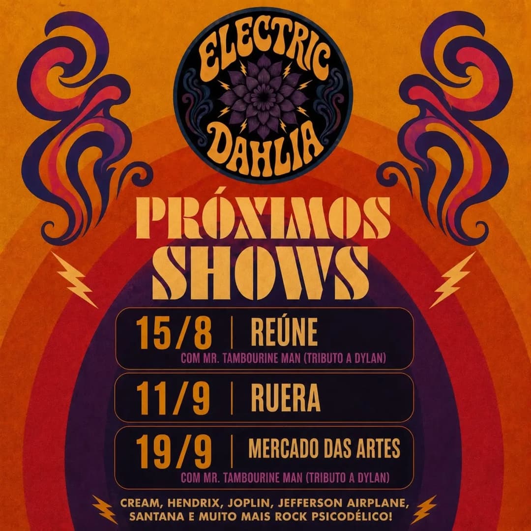 Flyer de Electric Dahlia e Mr. Tambourine