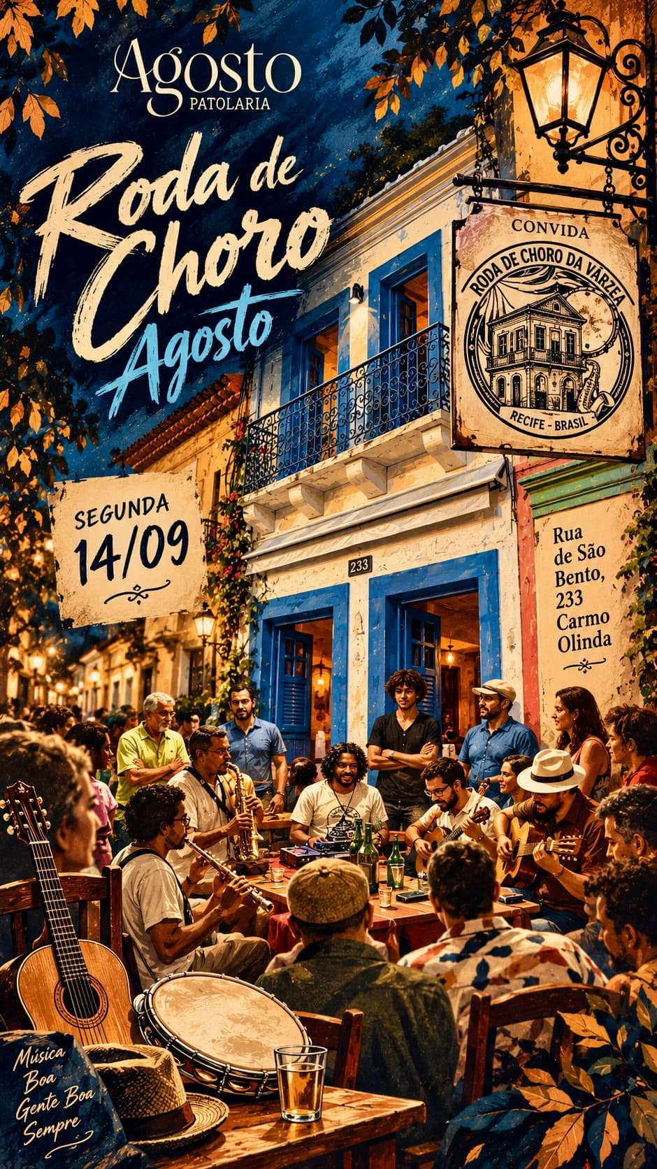 Flyer de Roda de Choro Agosto e Roda de Choro da Várzea