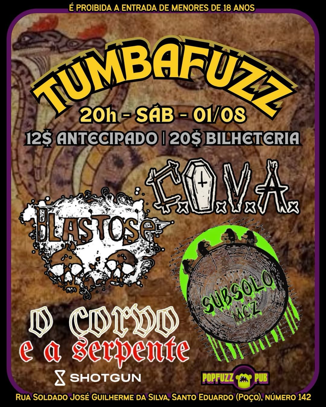 Flyer de SubSolo, BLASTOSE, O CORVO E A SERPENTE e COVA