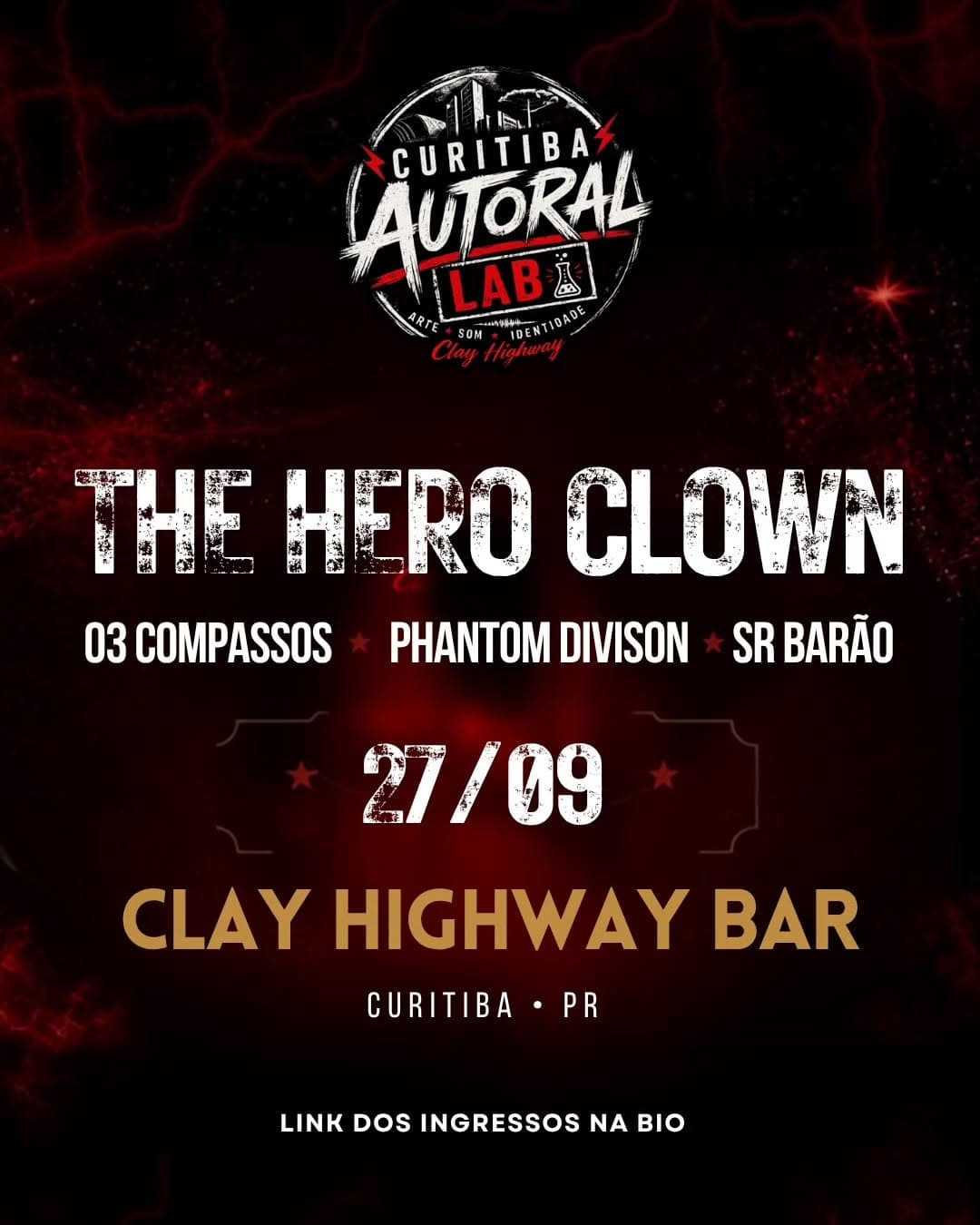 Flyer de The Hero Clown e mais 3 artistas