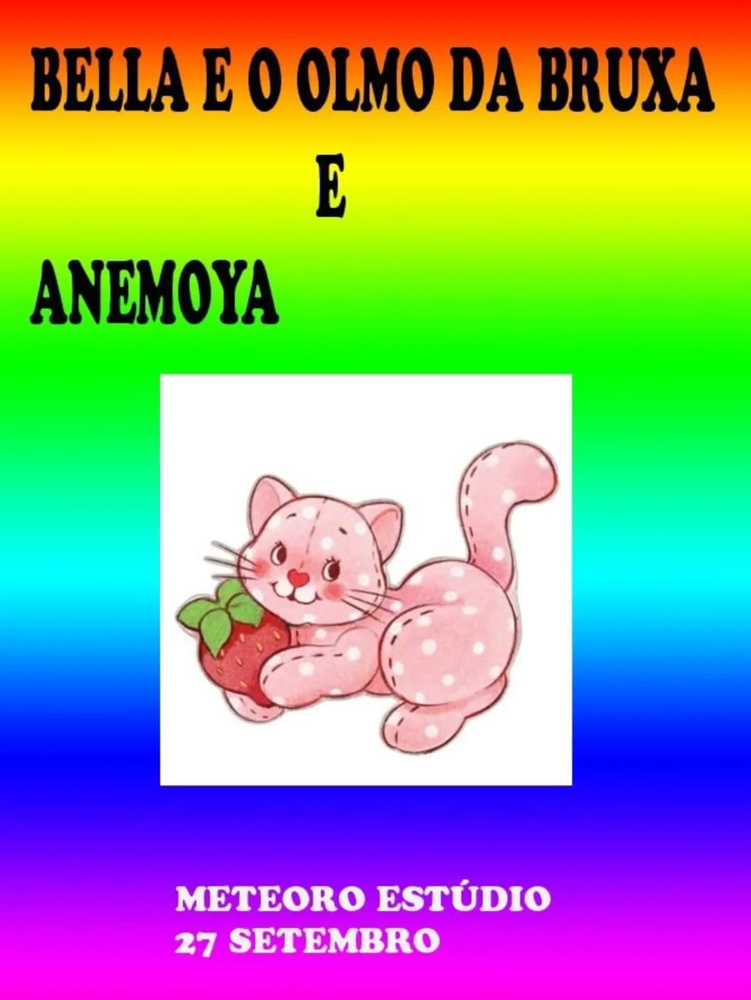 Flyer de Anemoya e Bella e o Olmo da Bruxa