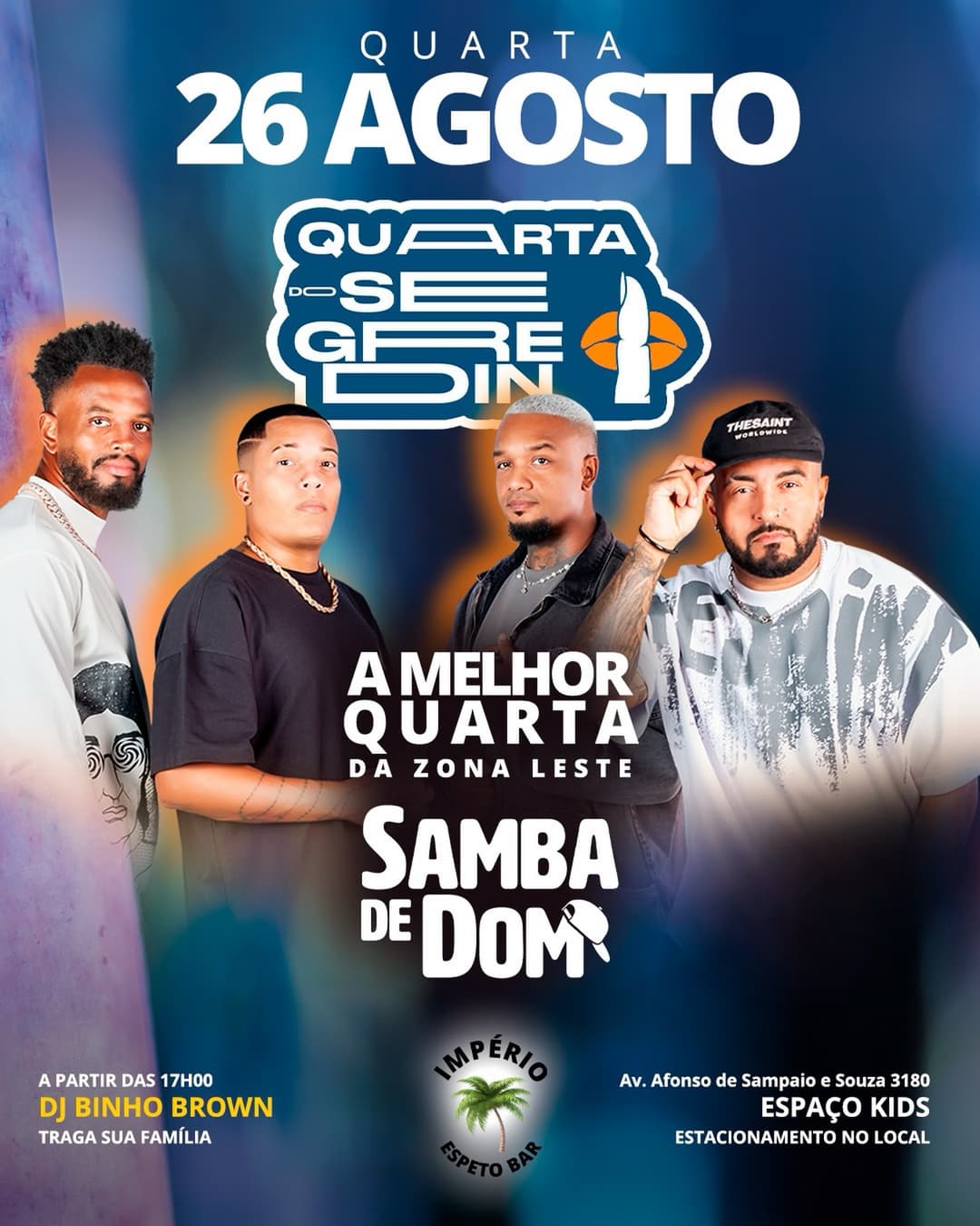Flyer de DJ Binho Brown, Samba do Dom e Quarta do Segredo