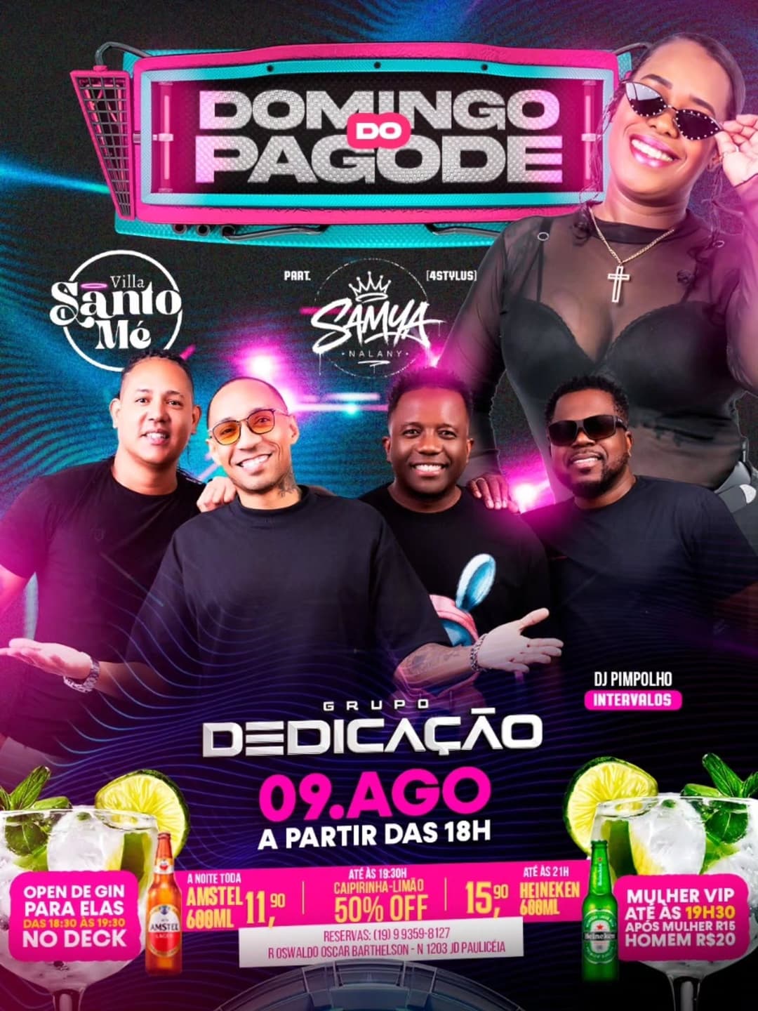 Flyer de Grupo Dedicação, Grupo 4Stylus e DJ Pimpolho
