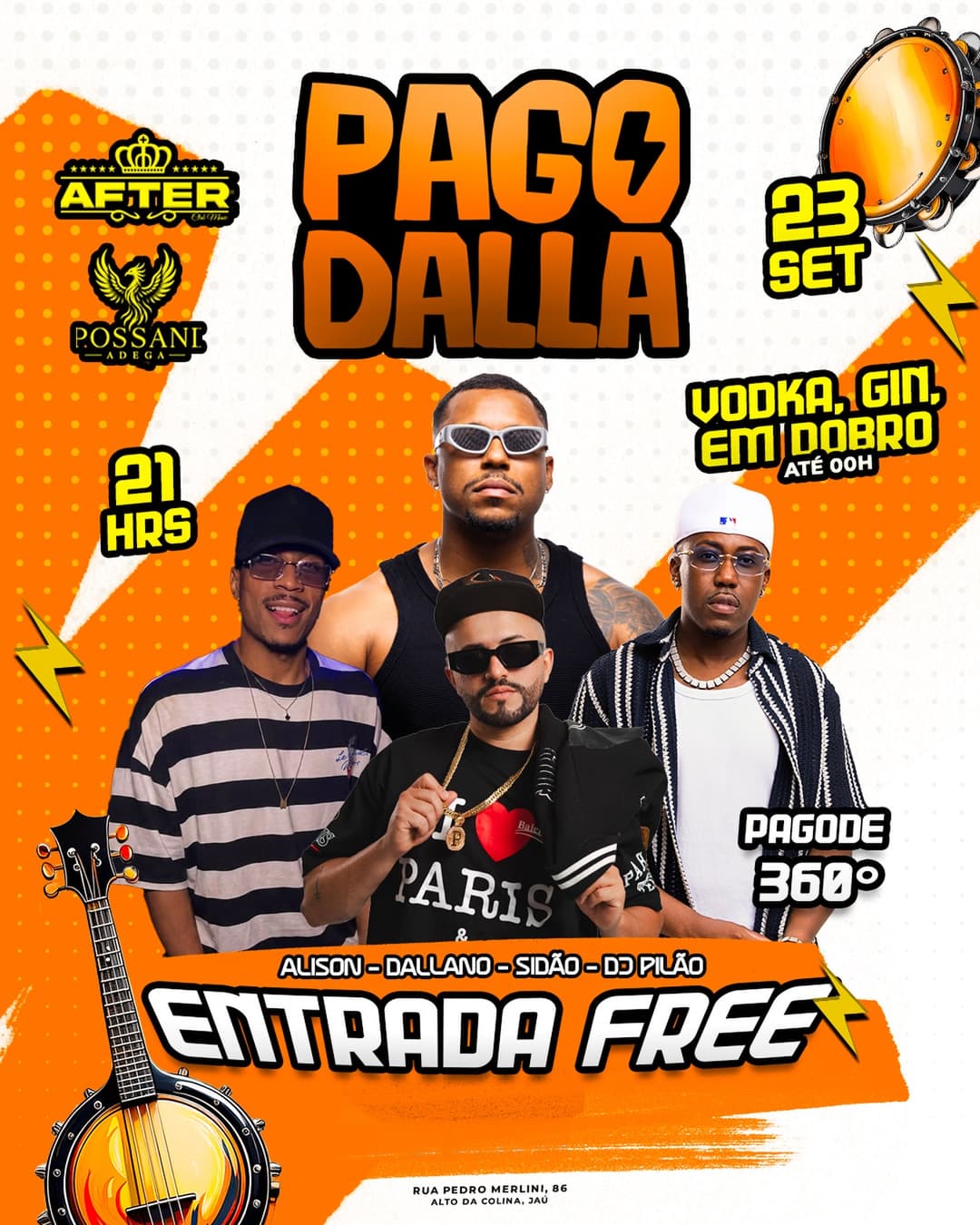 Flyer de Jhonatan Dallano, Alisson AS, Sidão e DJ Pilão