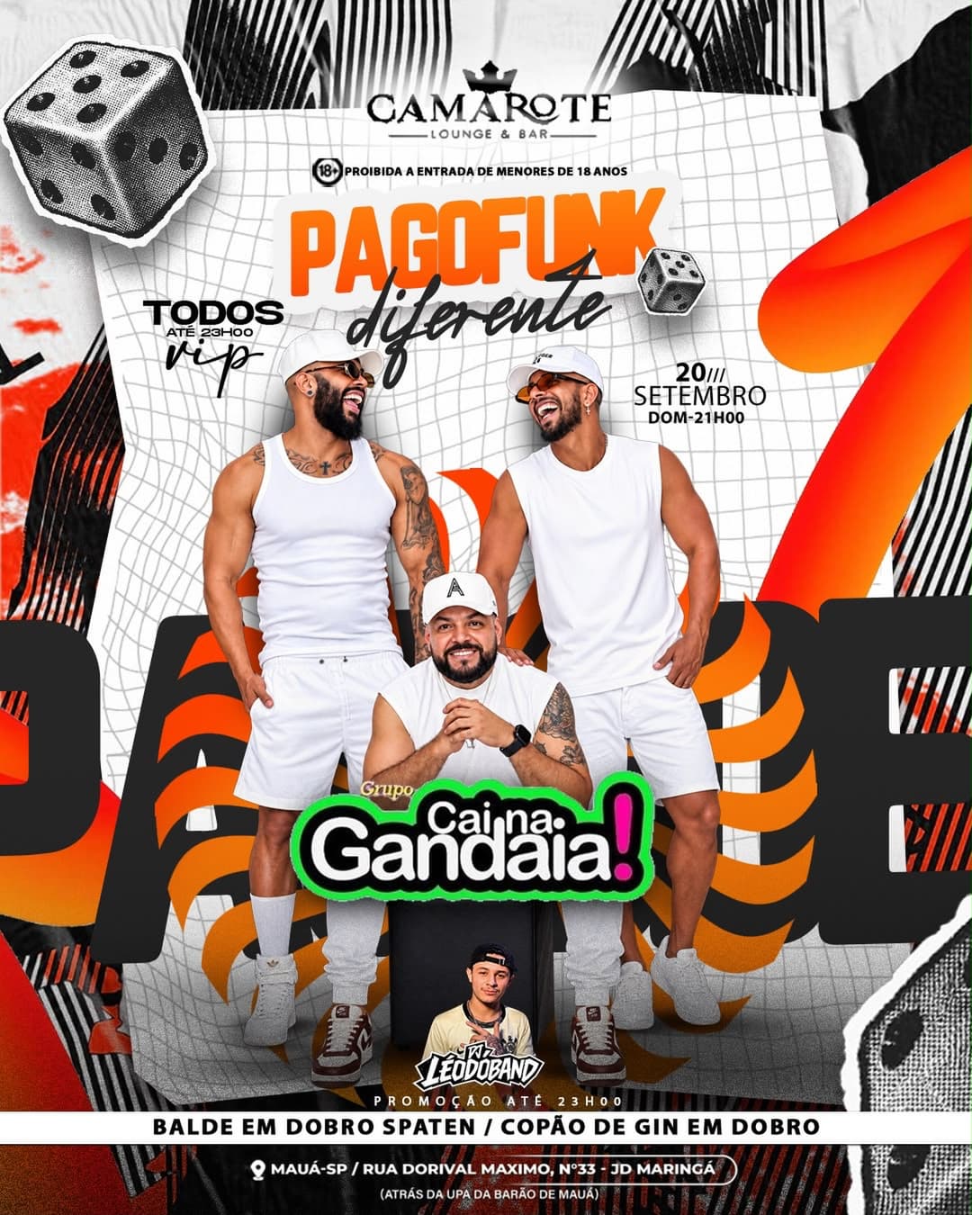 Flyer de Grupo Cai na Gandaia e DJ Leodoband