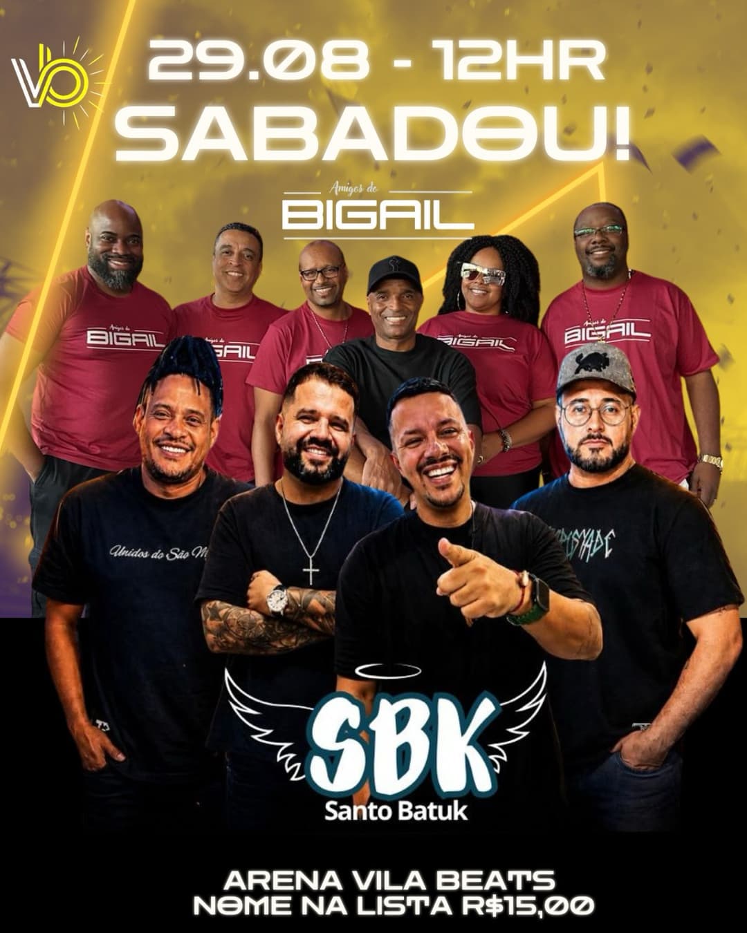 Flyer de Amigos do Bigail e Santo Batuk