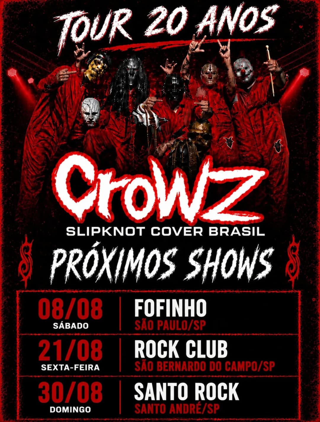 Flyer de Crowz, No Sex e Wake Up