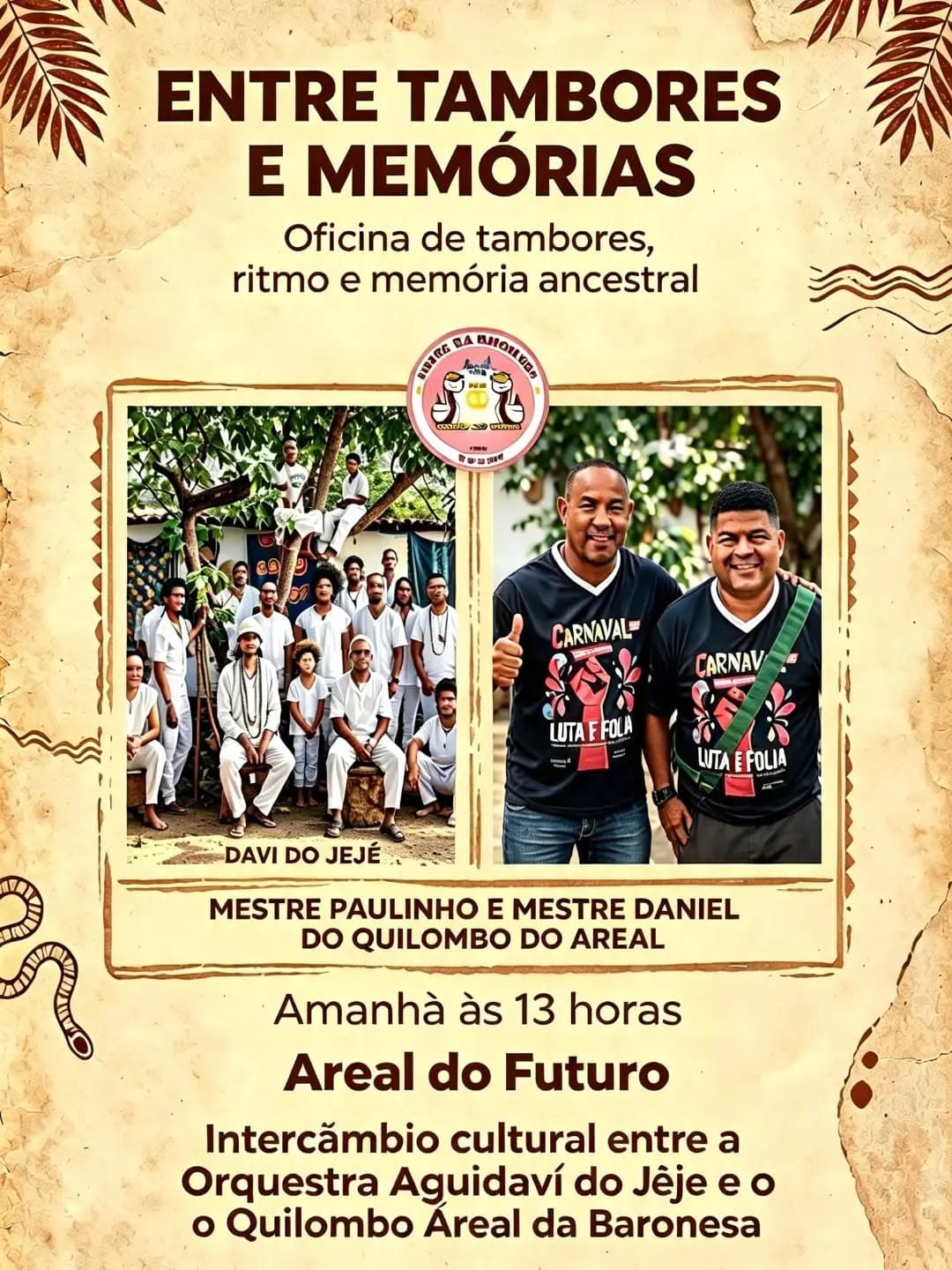 Flyer de Areal da Baronesa, Davi do Jejé e mais 1 artista