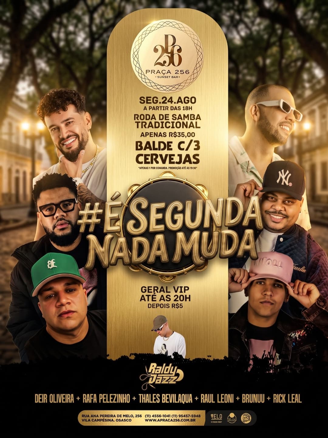 Flyer de Deir Oliveira, Rafa Pelezinho e mais 5 artistas