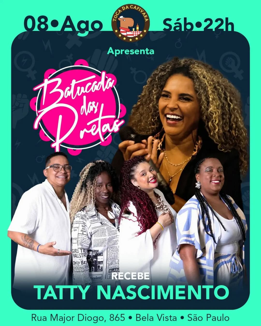 Flyer de Batucada das Pretas, Tatty Nascimento e DJ Victor Madeira