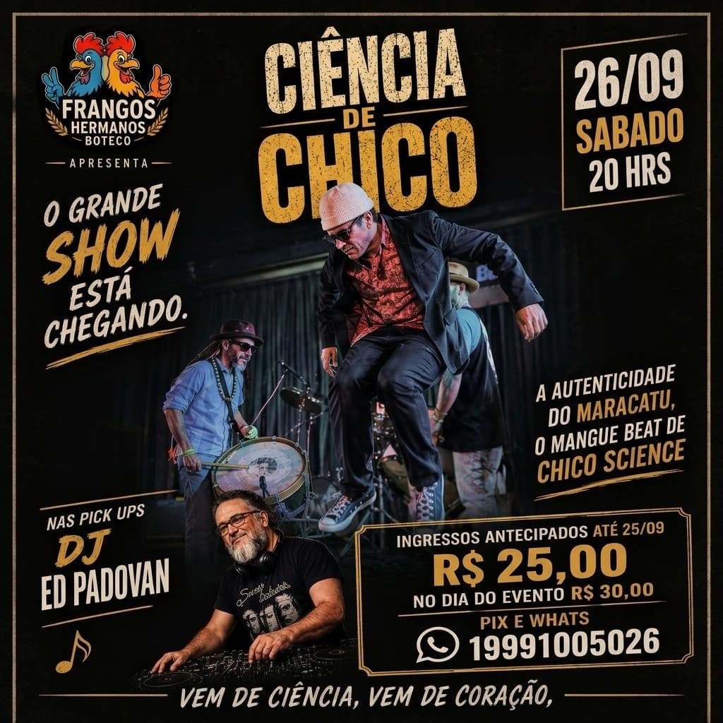 Flyer de Ciência de Chico e DJ Ed Padovan